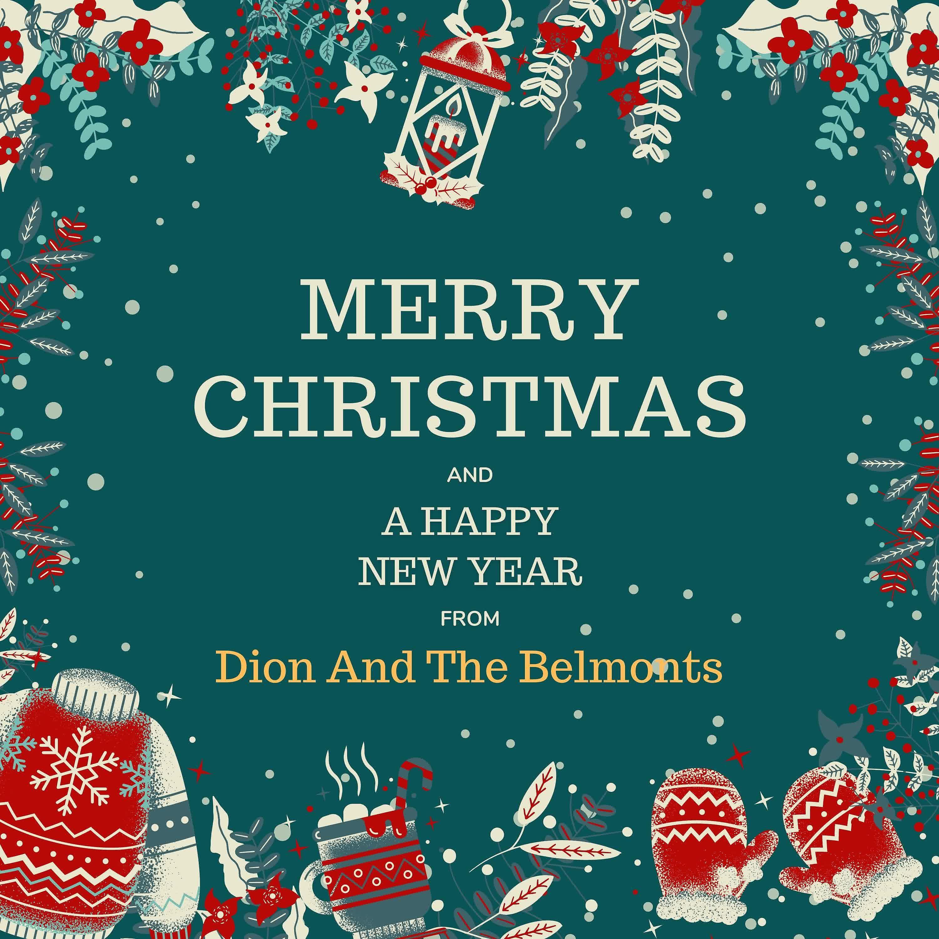 Постер альбома Merry Christmas and A Happy New Year from Dion And The Belmonts