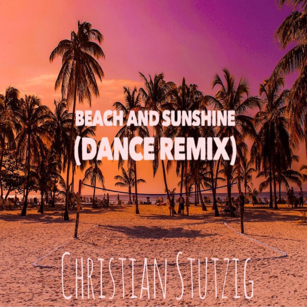 Постер альбома Beach and Sunshine (Dance Remix)