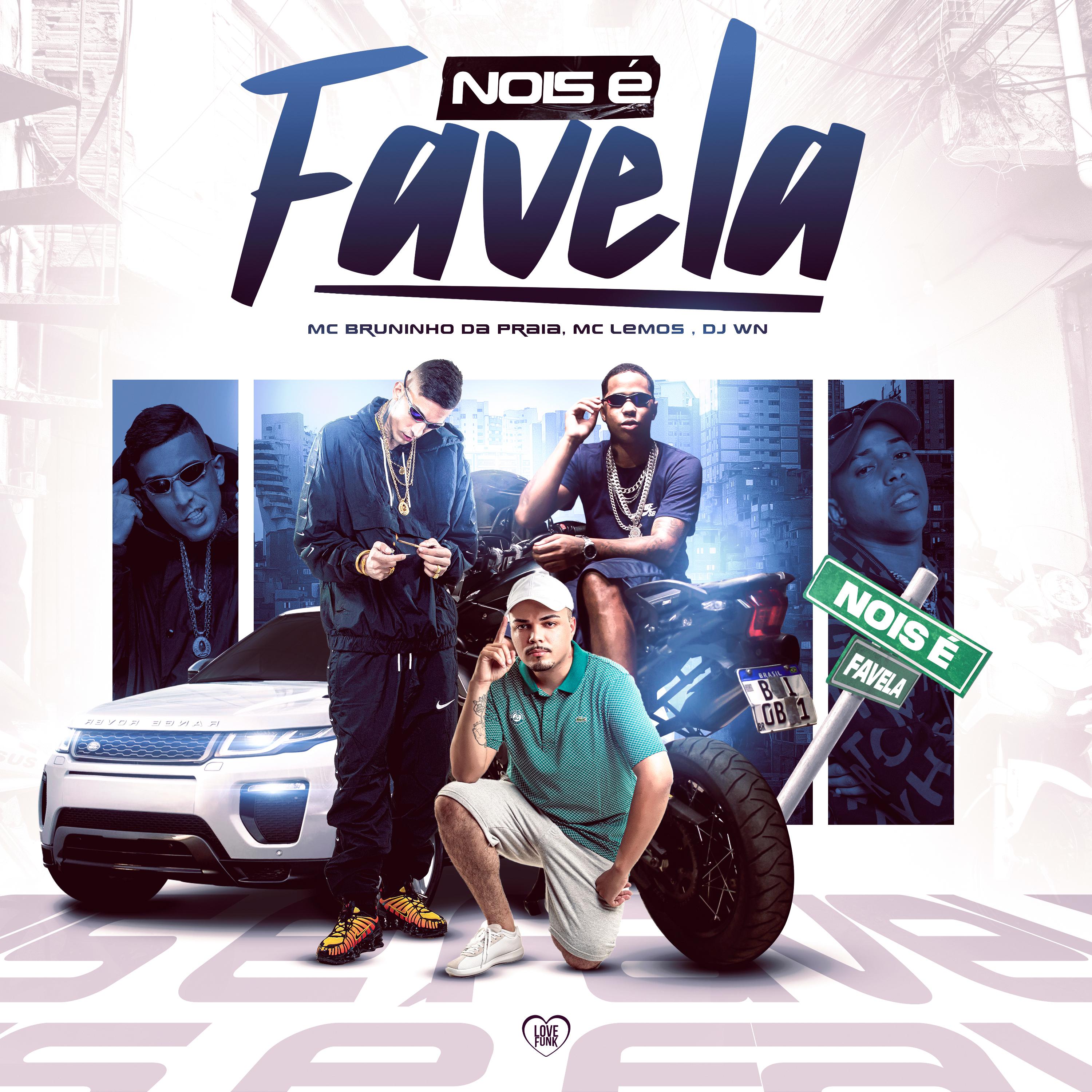 Постер альбома Nois É Favela