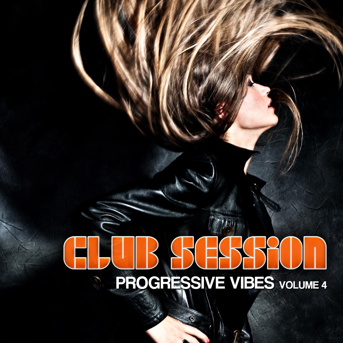 Постер альбома Club Session Progressive Vibes, Vol. 4