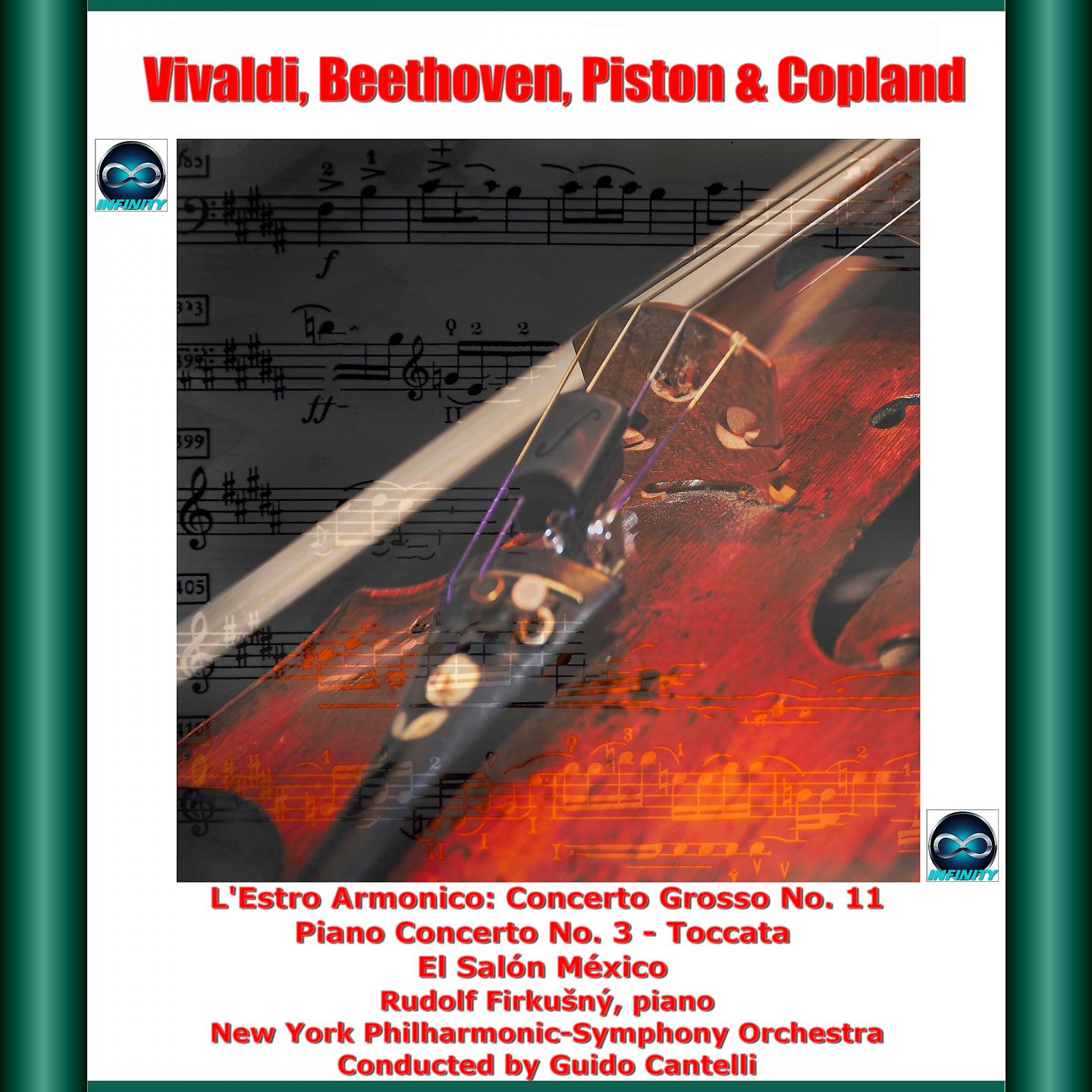Постер альбома Vivaldi, beethoven, piston & copland: l'estro armonico: concerto grosso no. 11 - piano concerto no. 3 - toccata - el salón méxico