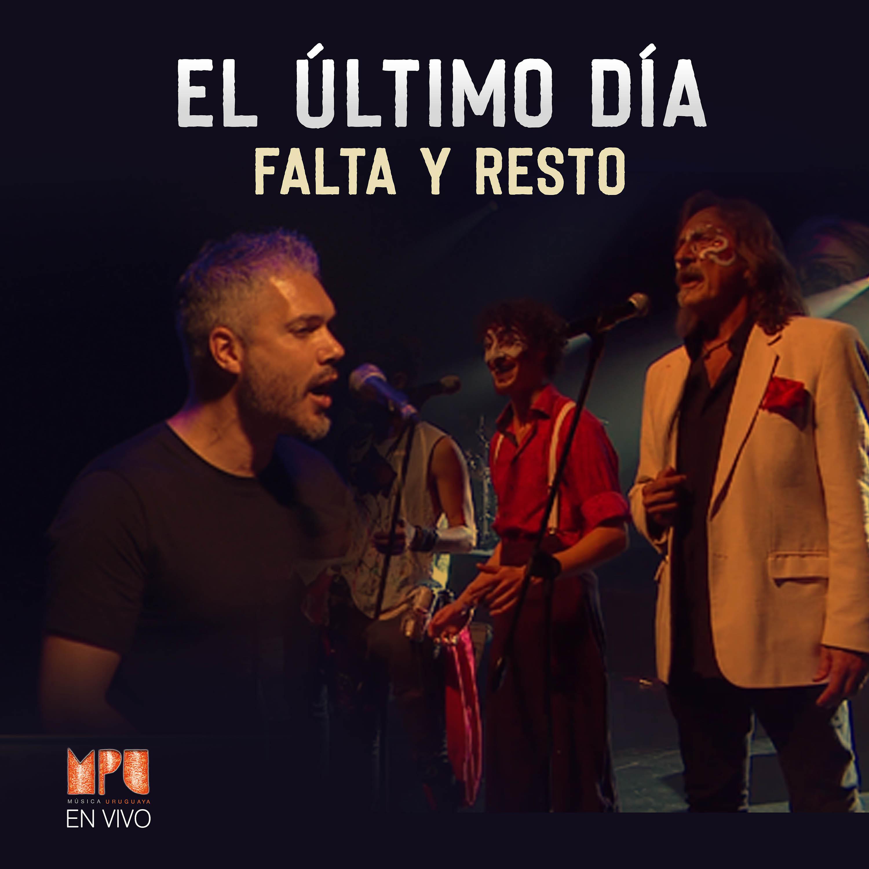Постер альбома El Ultimo Día (Mpu En Vivo)