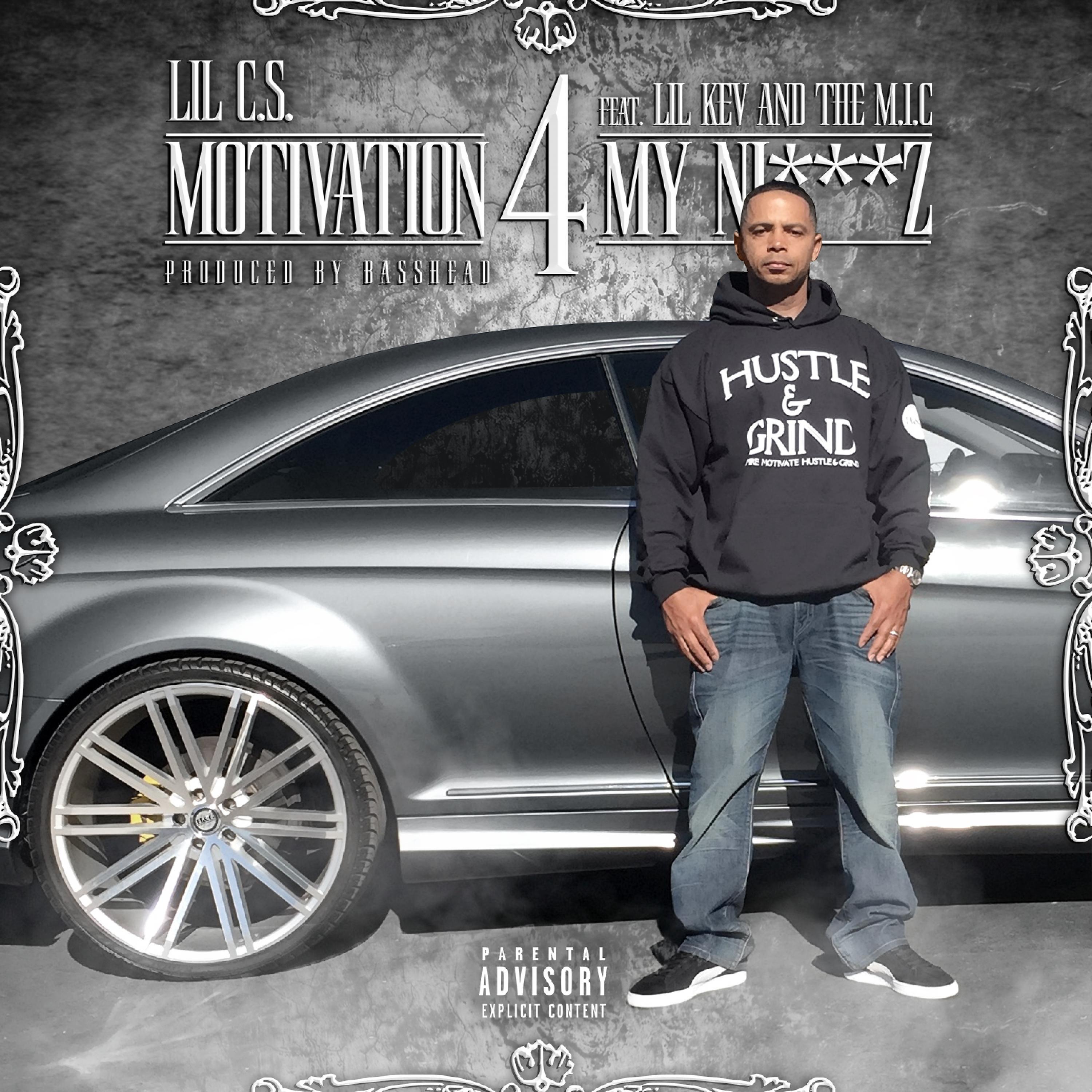 Постер альбома Motivation for My Niggaz (feat. Lil Kev & The Mic) - Single