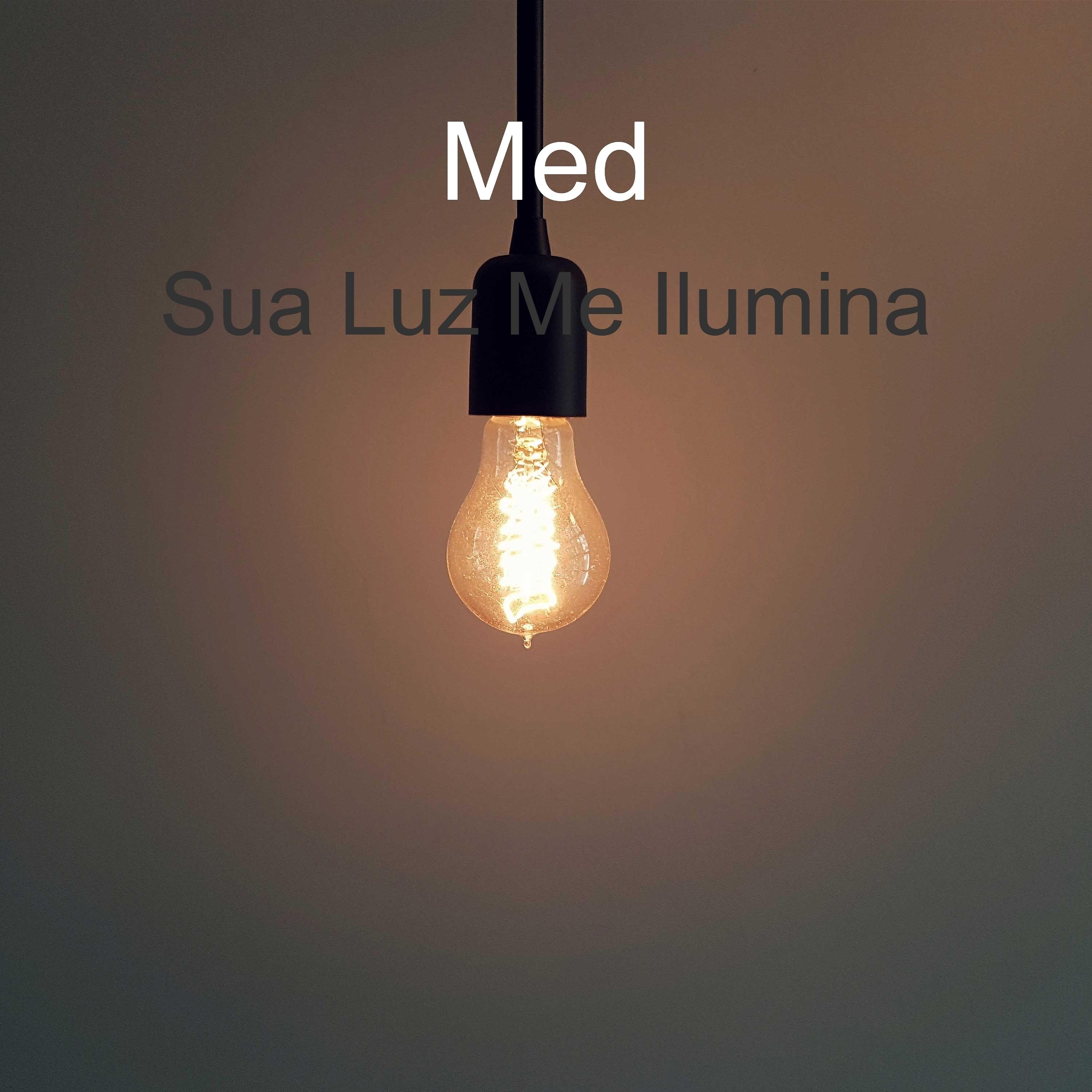 Постер альбома Sua Luz Me Ilumina