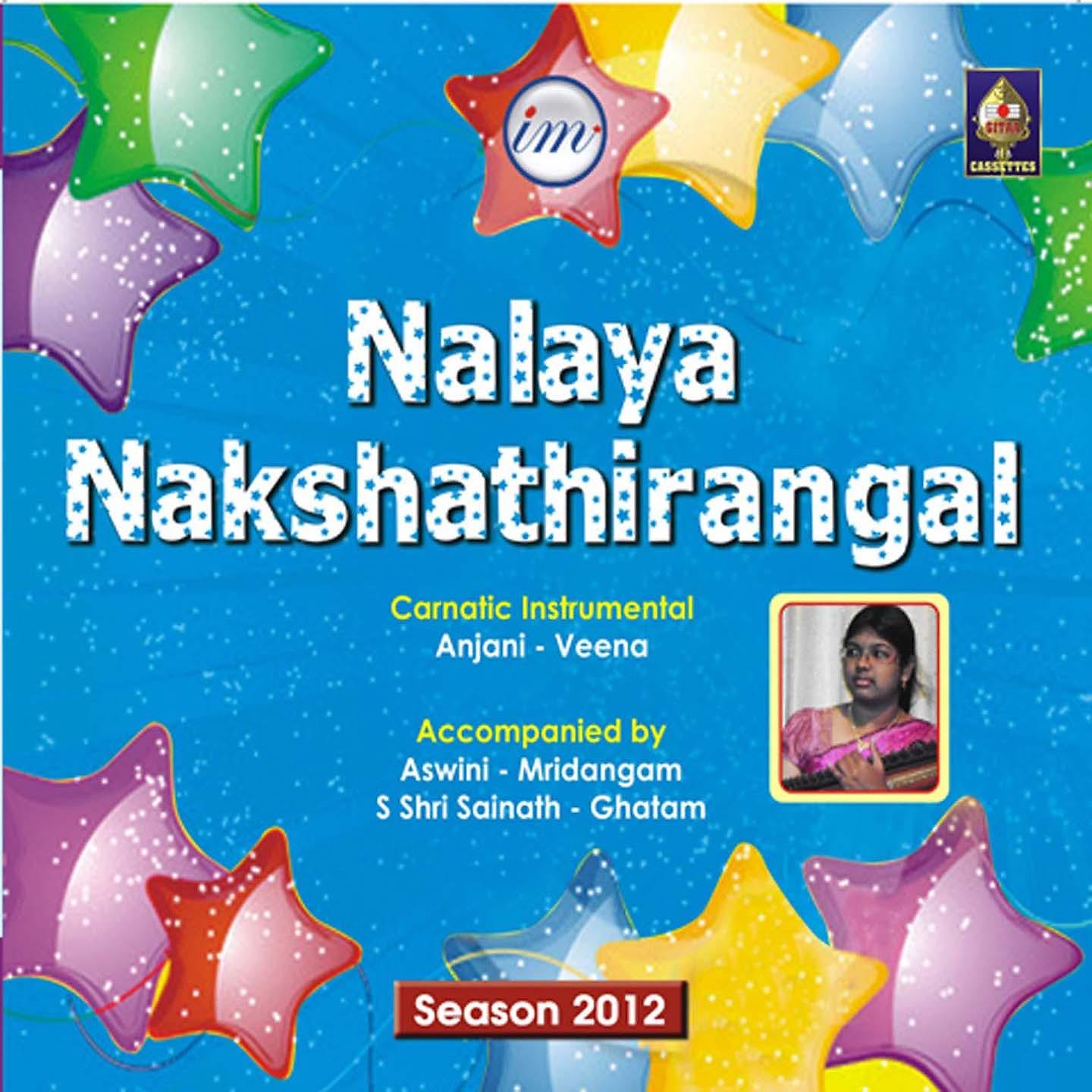 Постер альбома Nalaya Nakshathirangal: Anjani (Season 2012)