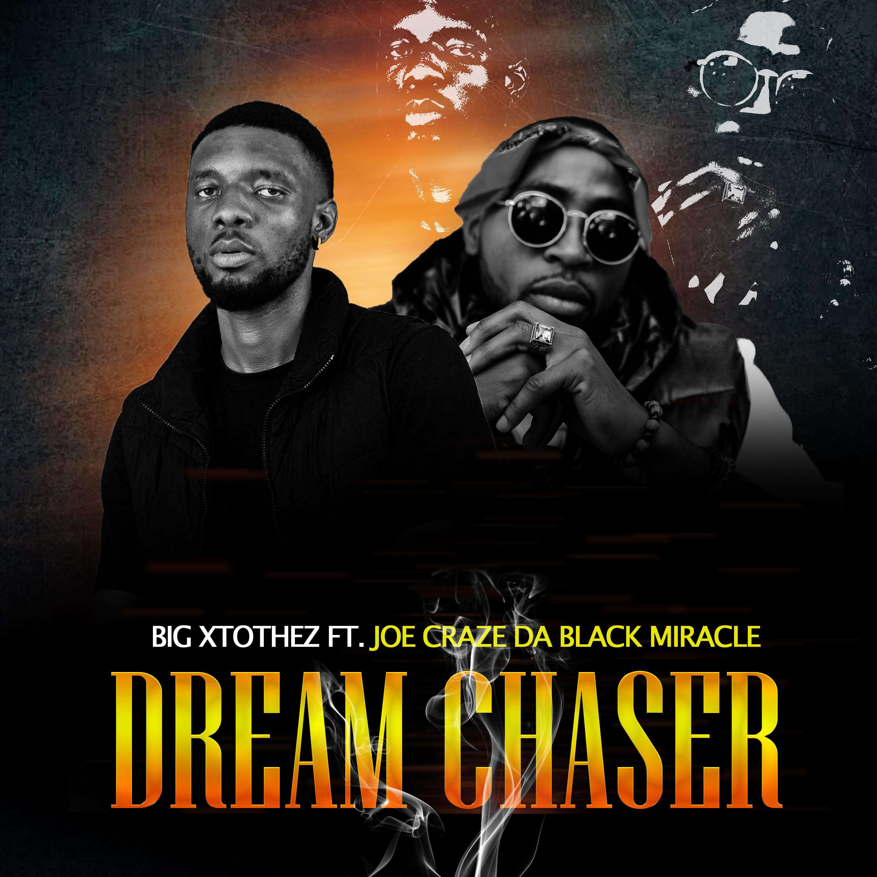 Постер альбома Dream Chaser