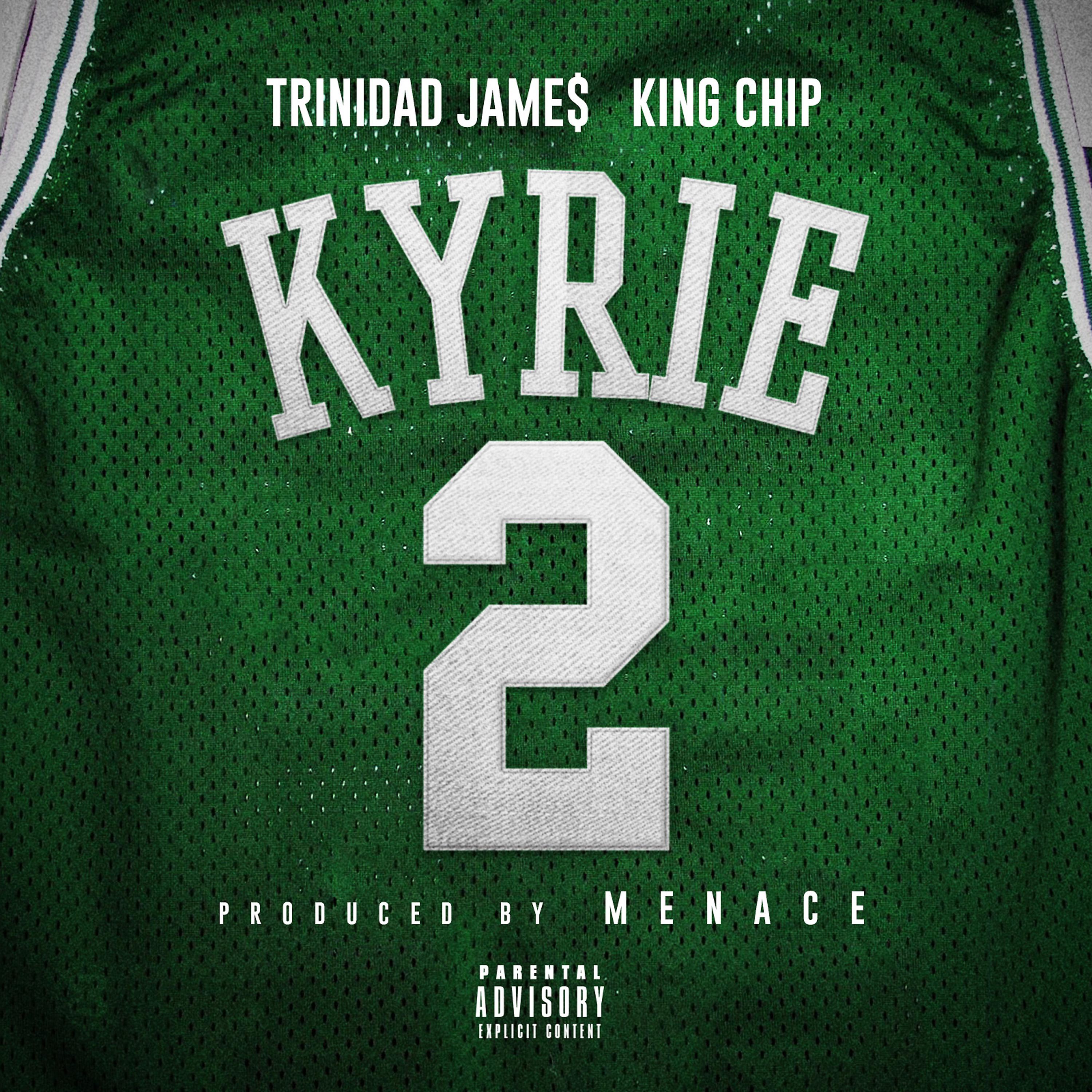 Постер альбома Kyrie (feat. Trinidad James & King Chip)
