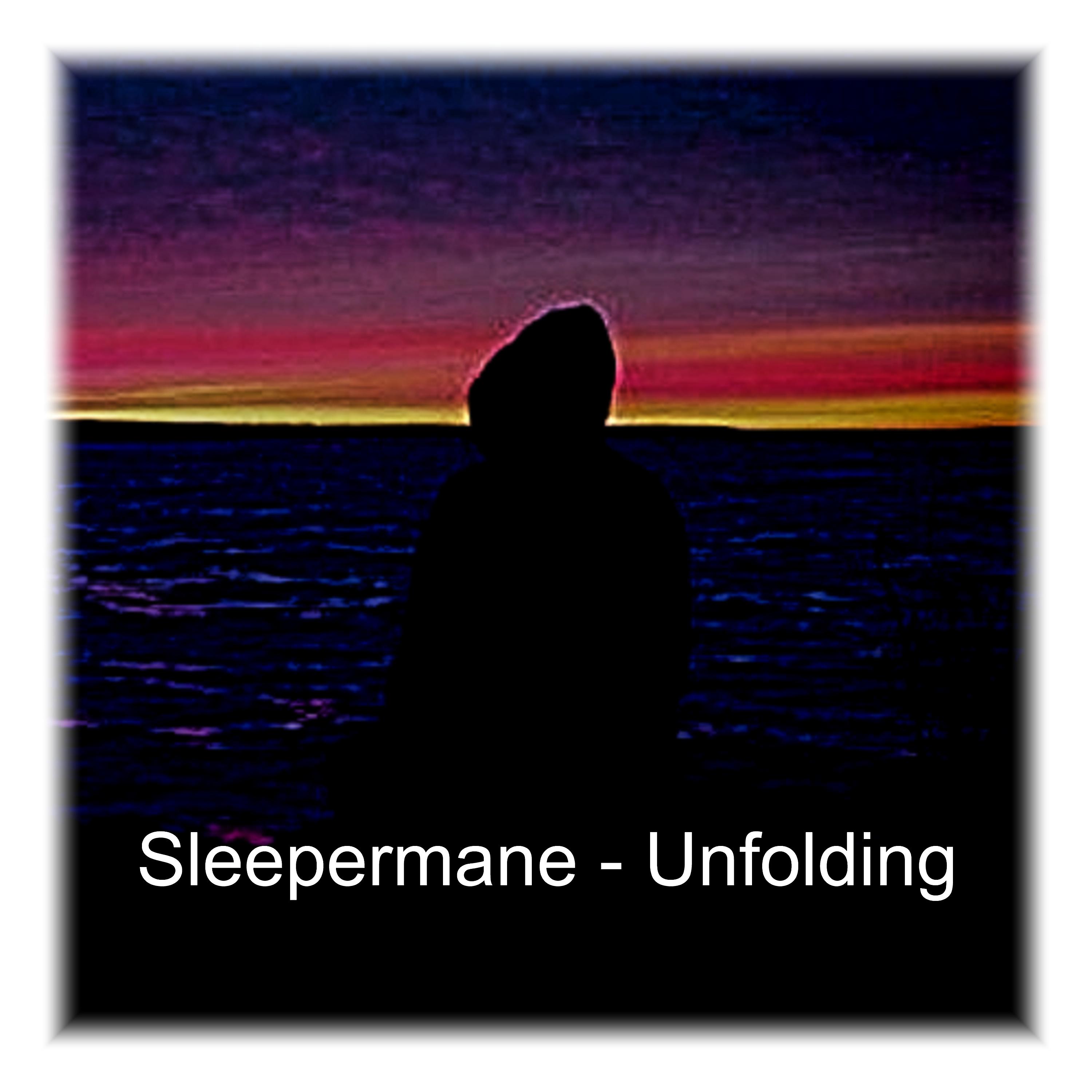 Постер альбома Sleepermane - Unfolding