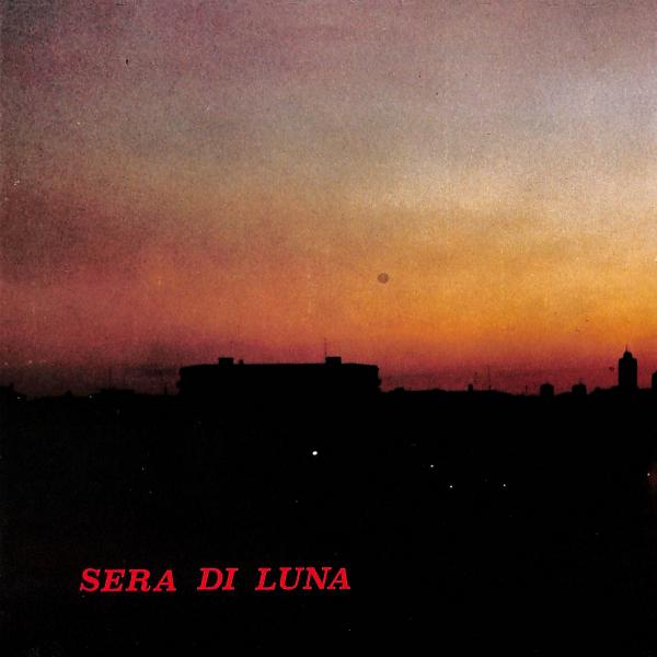 Постер альбома Sera di luna