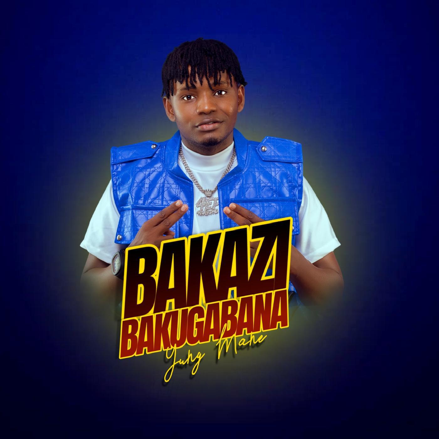 Постер альбома BAKAZI BAKUGABANA