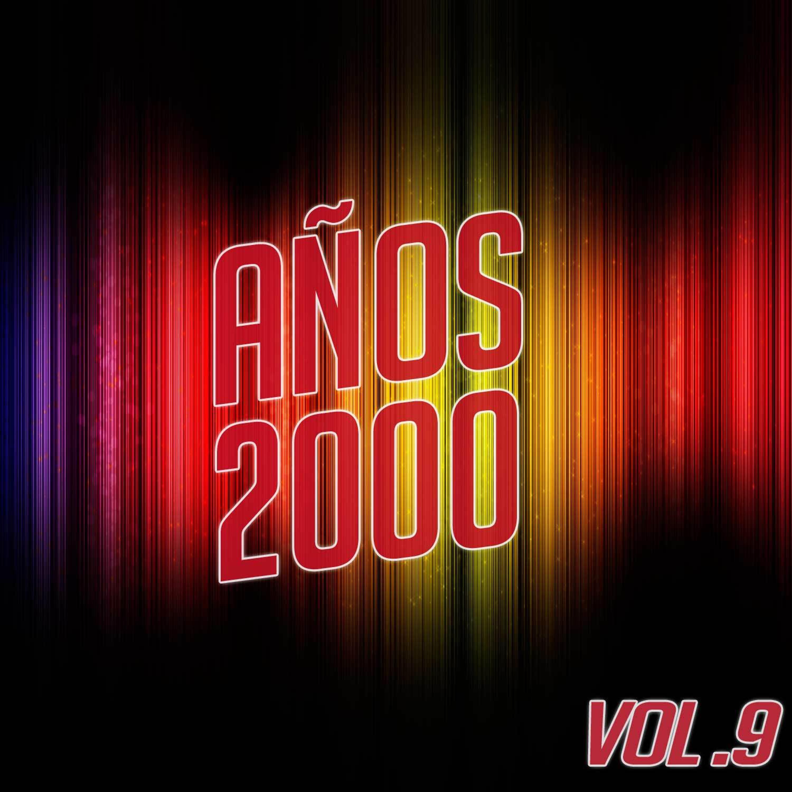 Постер альбома Años 2000 Vol. 9