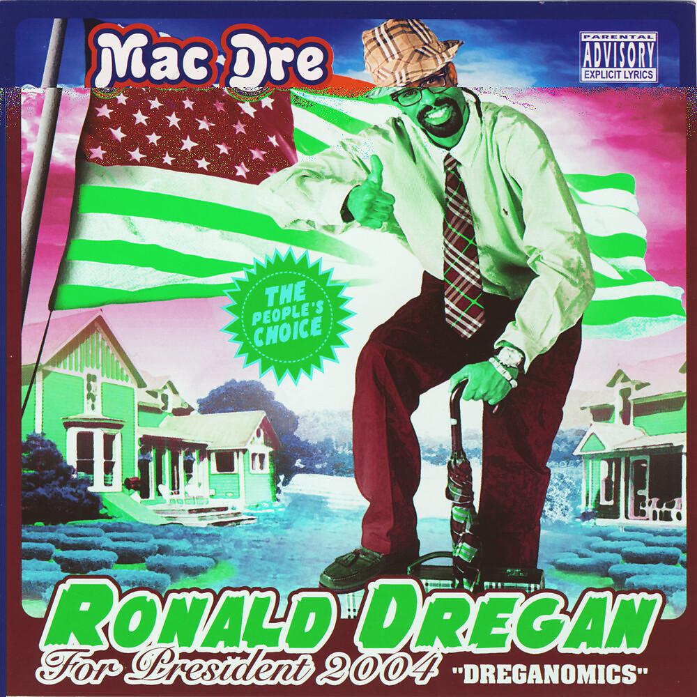 Постер альбома Ronald Dregan: Dreganomics