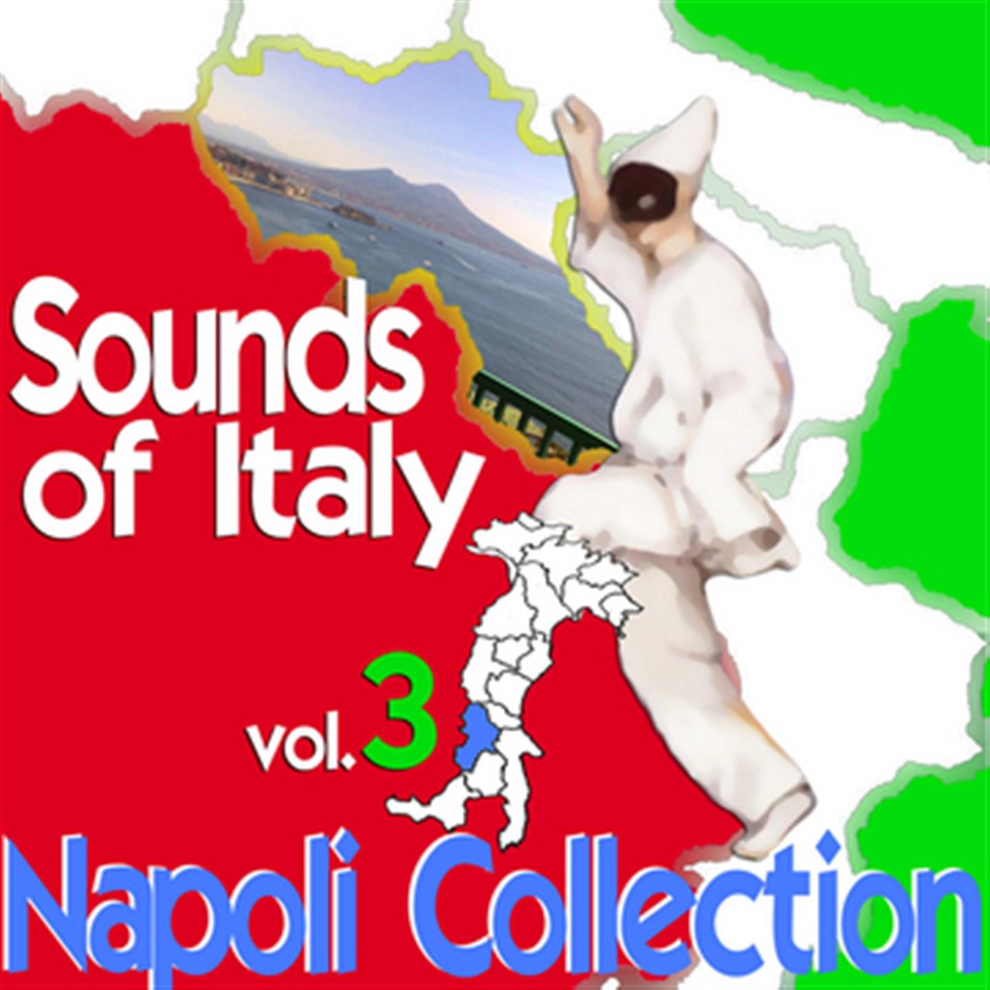 Постер альбома Sounds of Italy: Napoli Collection, Vol. 3