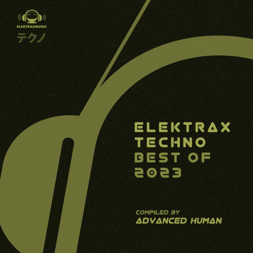 Постер альбома Elektrax Music Techno Best of 2023
