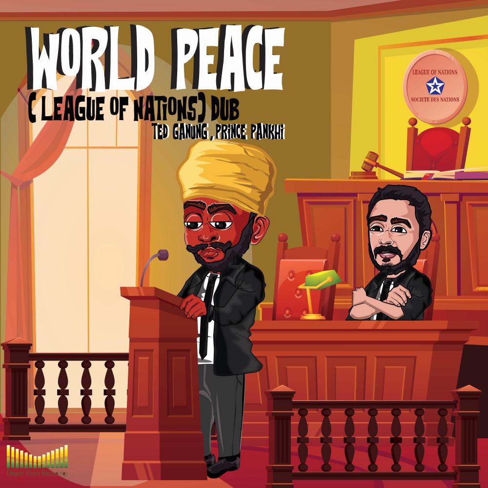 Постер альбома World Peace (League of Nations) Dub