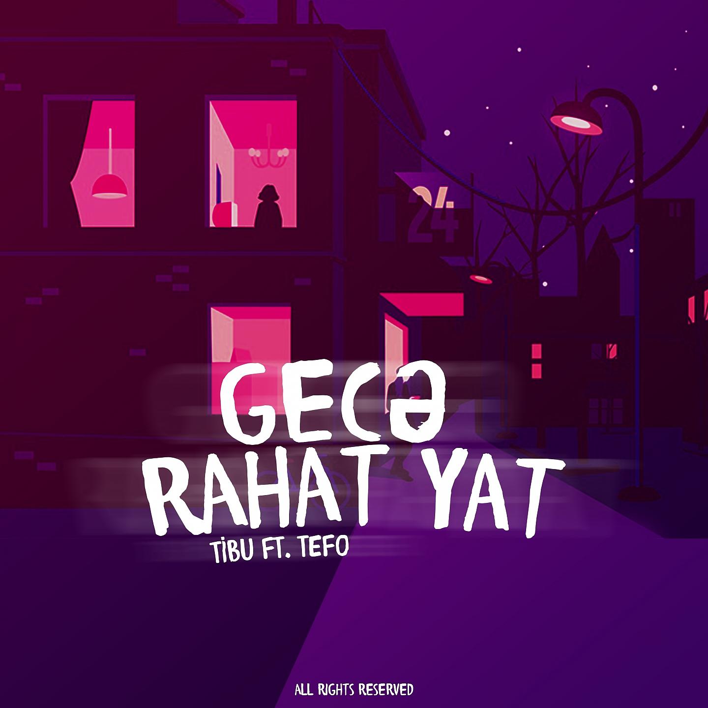Постер альбома Gecə Rahat Yat