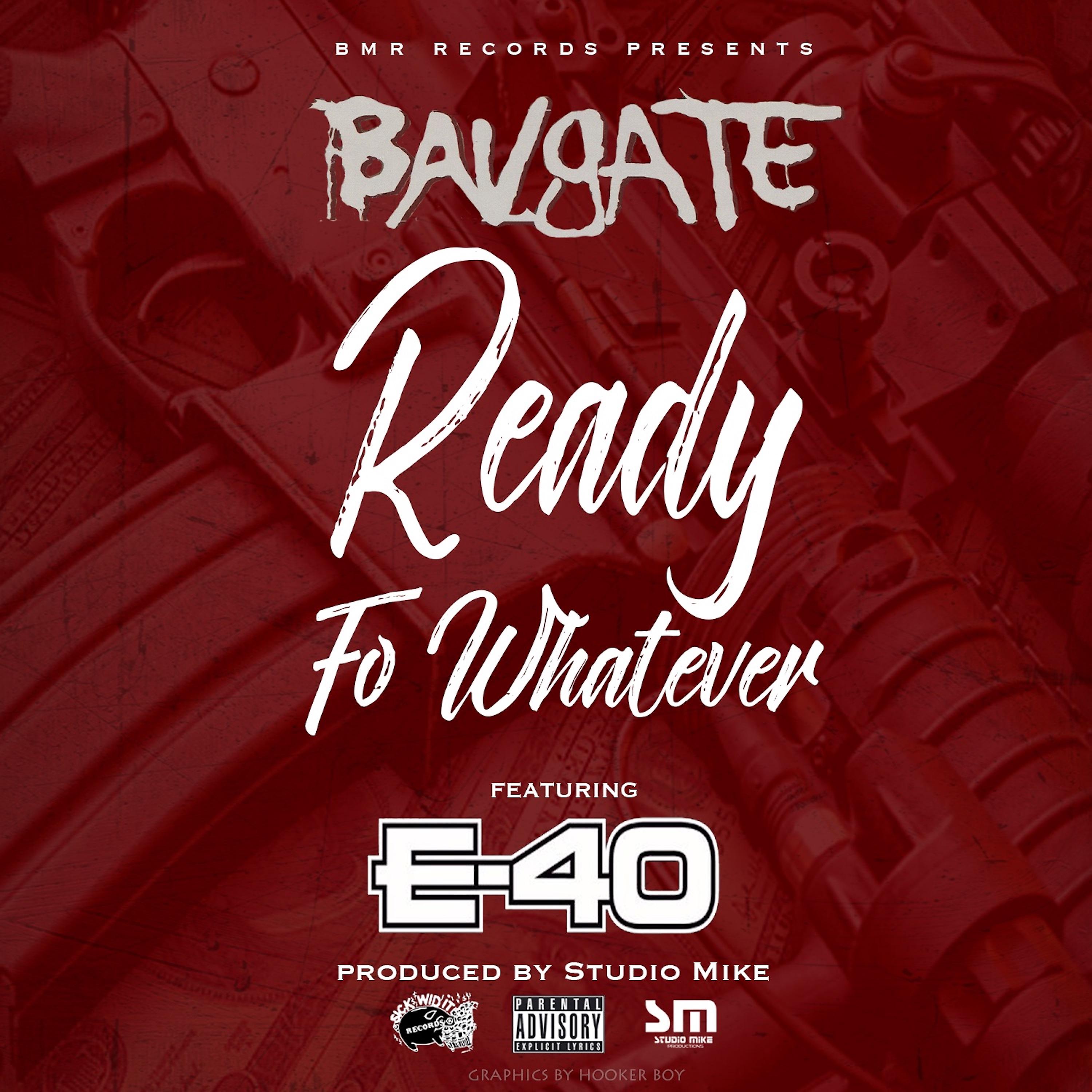 Постер альбома Ready fo Whatever (feat. E-40)