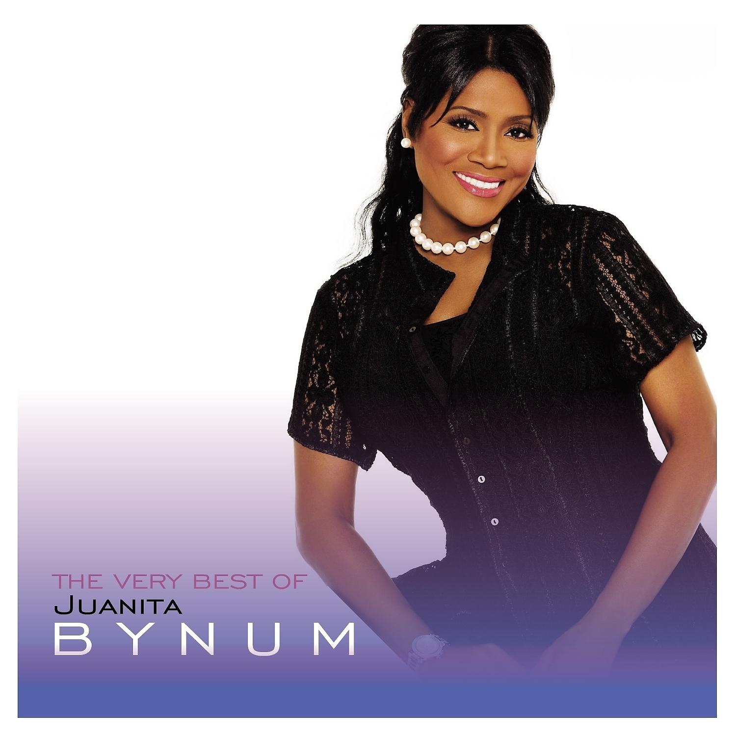 Постер альбома The Very Best of Juanita Bynum