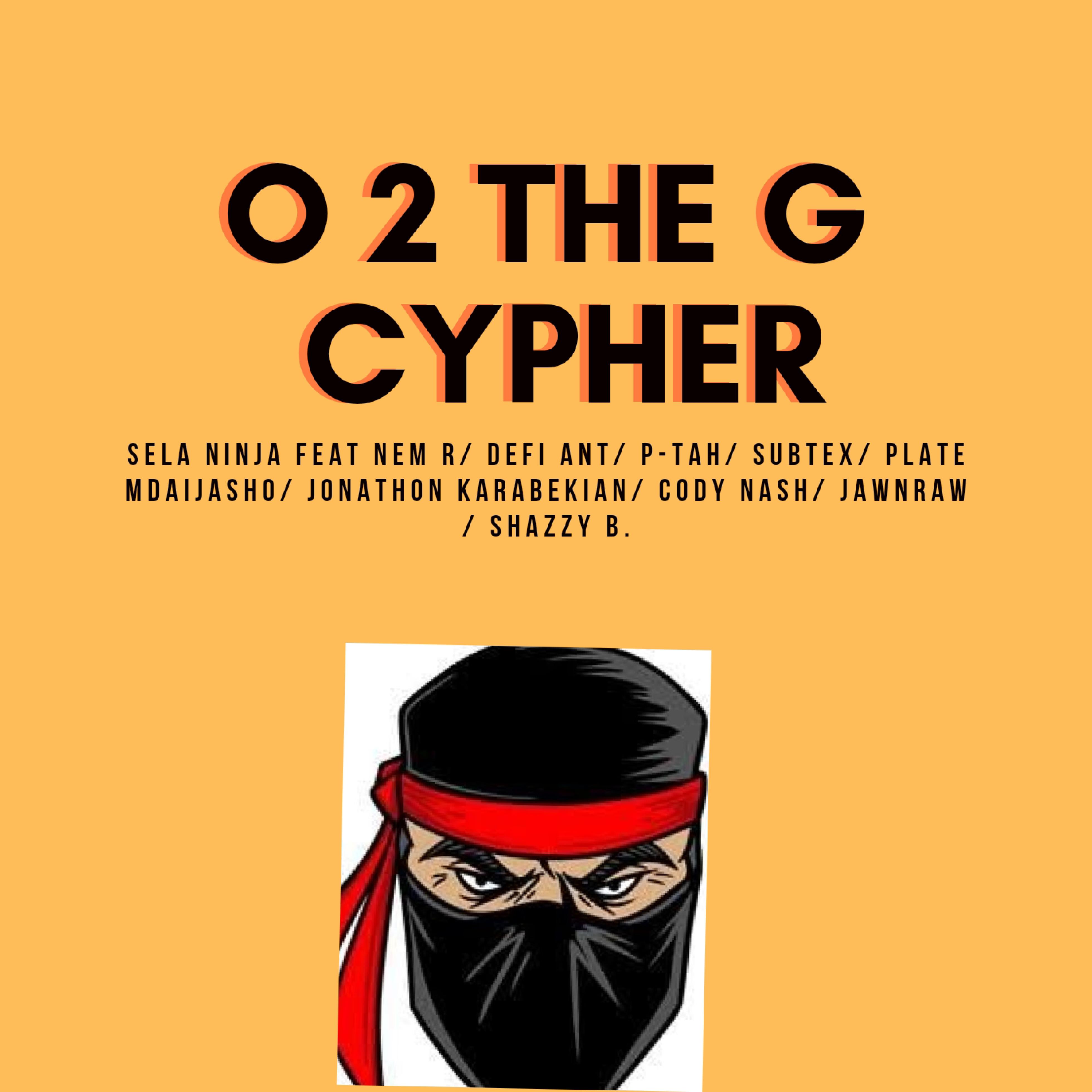 Постер альбома O 2 the G Cypher
