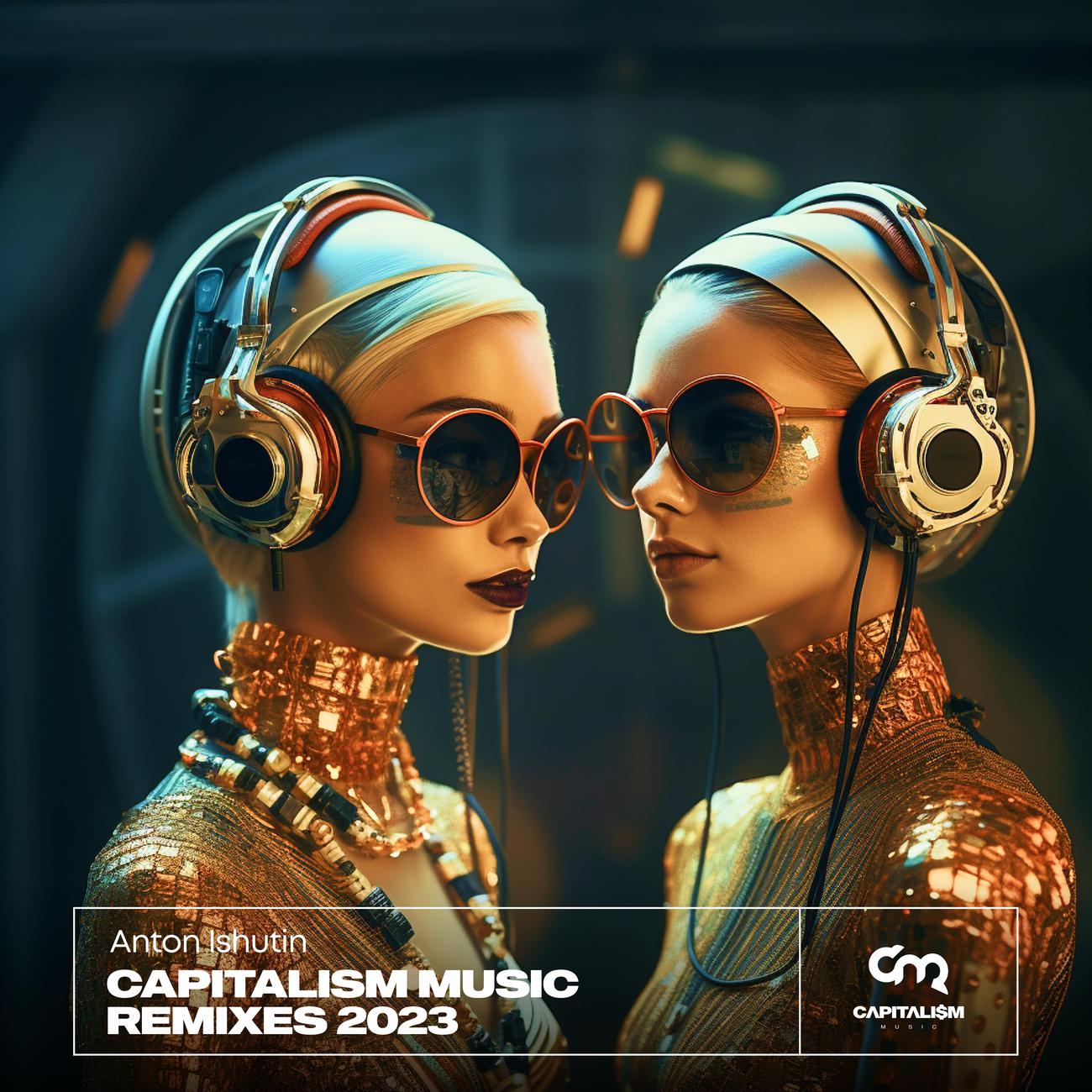 Постер альбома Capitalism Music Remixes 2023