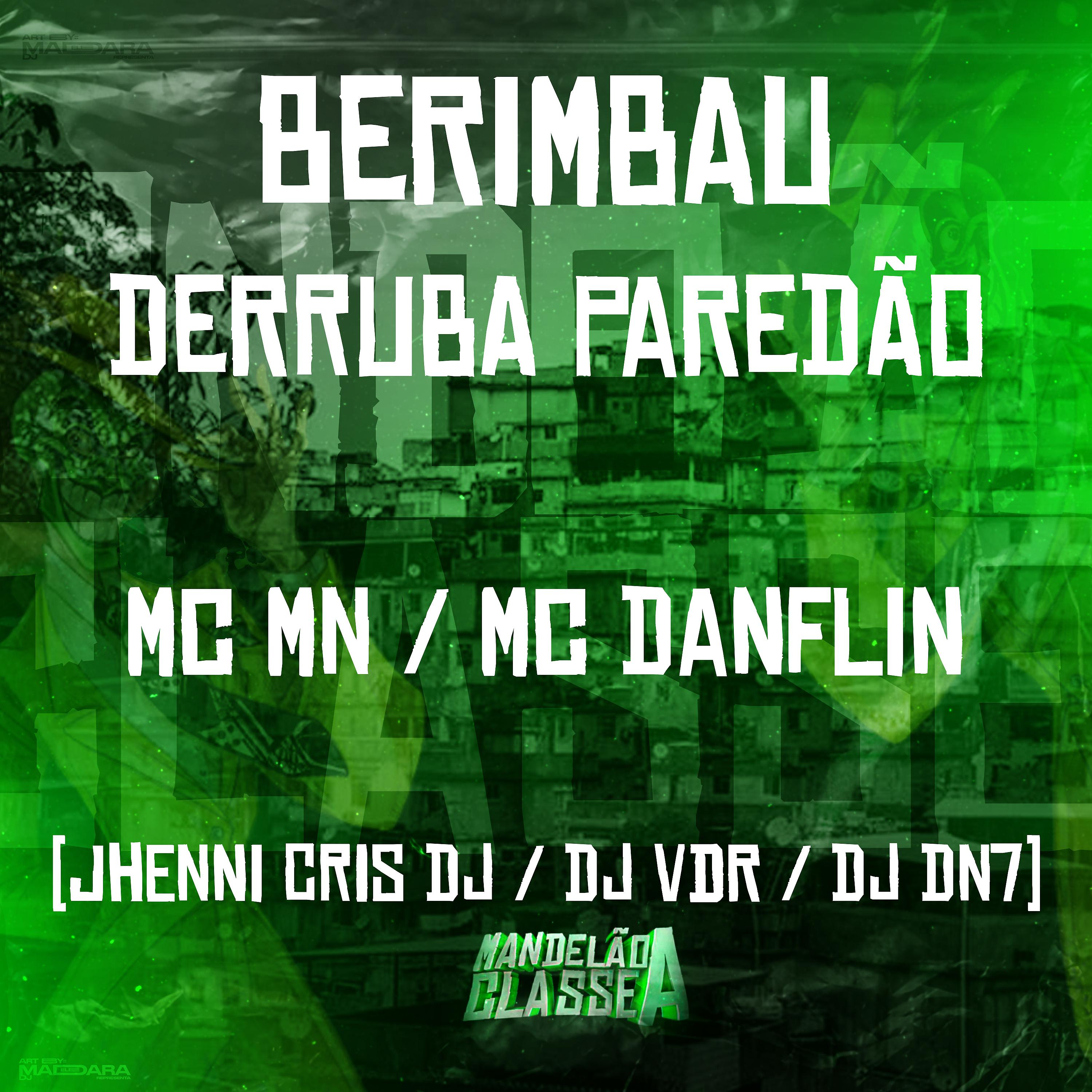 Постер альбома Berimbau Derruba Paredão