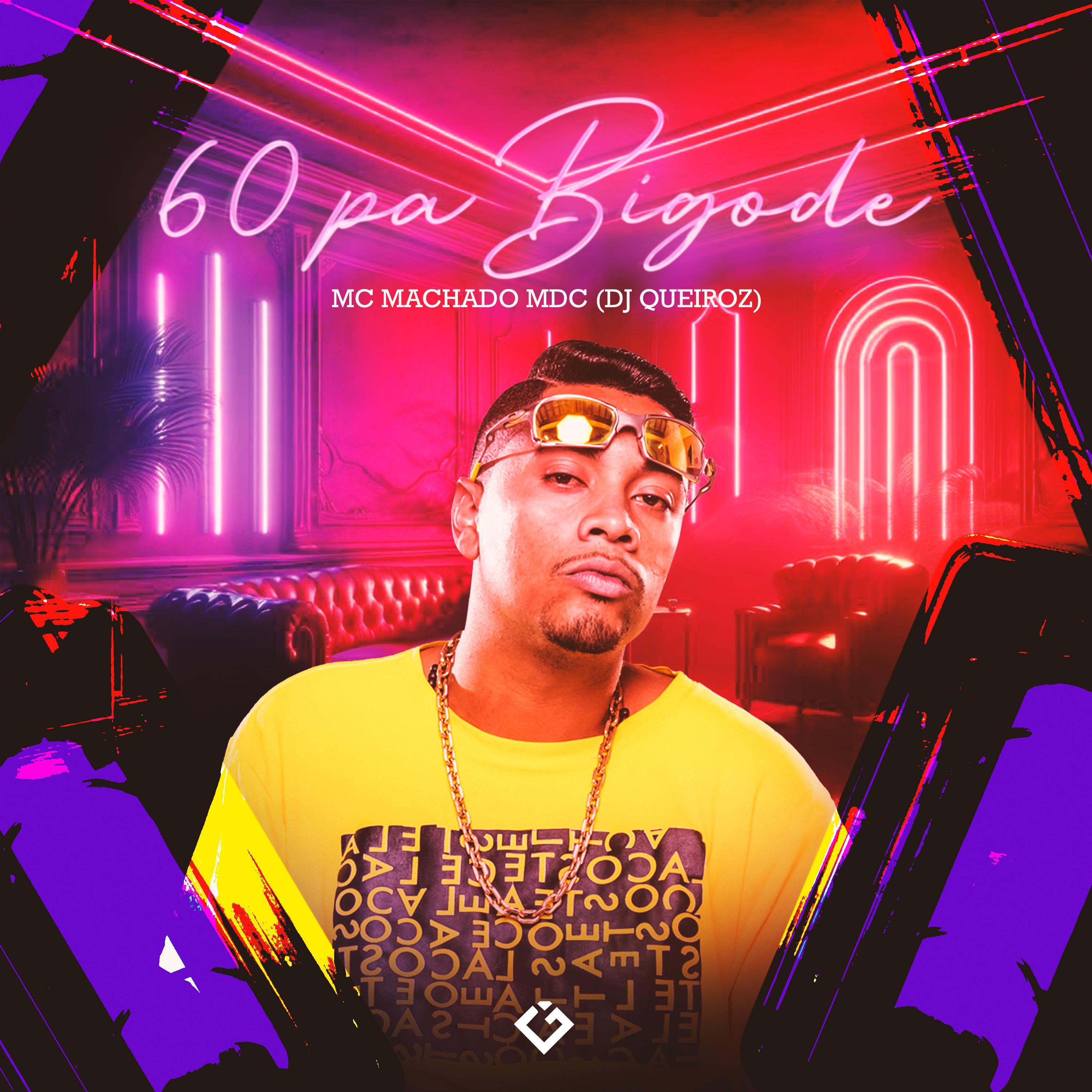 Постер альбома 60 Pá Bigode