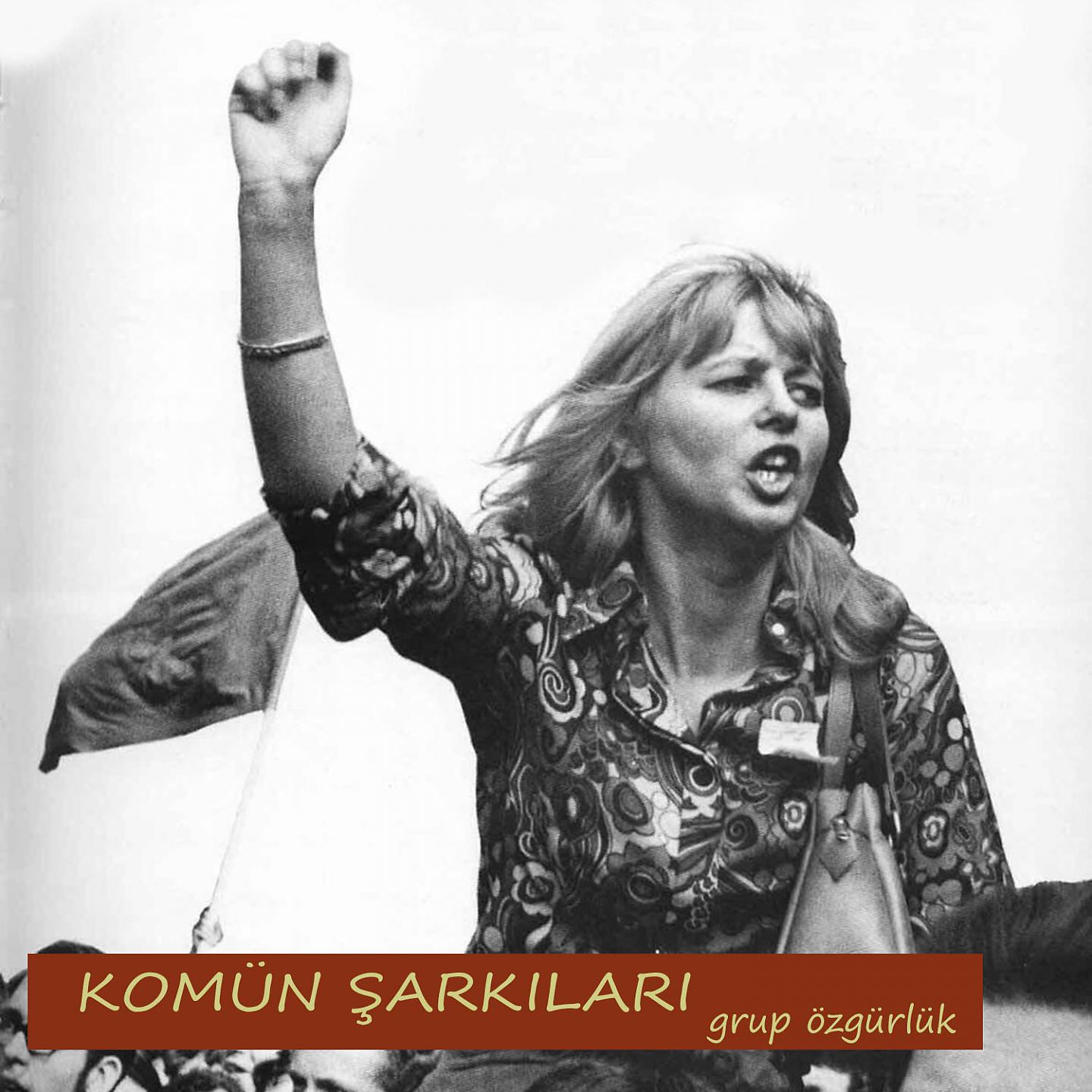 Постер альбома Komün Şarkıları