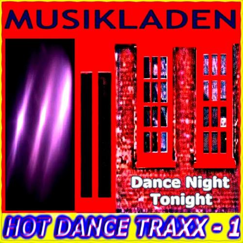 Постер альбома Hot Dance Traxx, Vol. 1
