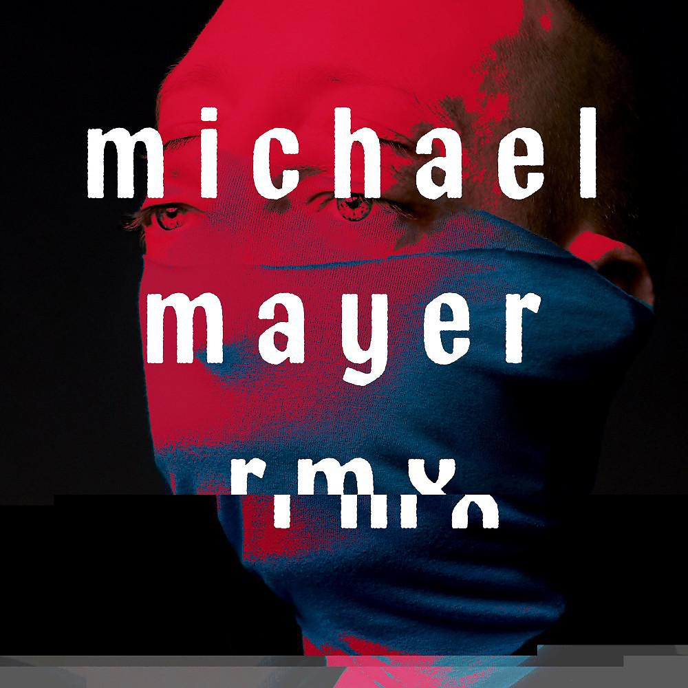 Постер альбома Wie Man Unsterbliche Tiere Züchtet (Michael Mayer Remix)