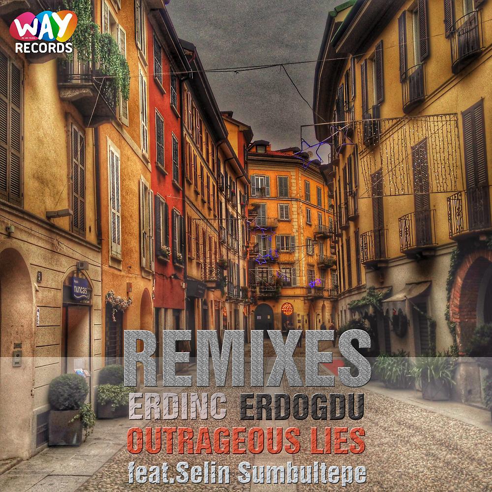 Постер альбома Outrageous Lies (Remixes)