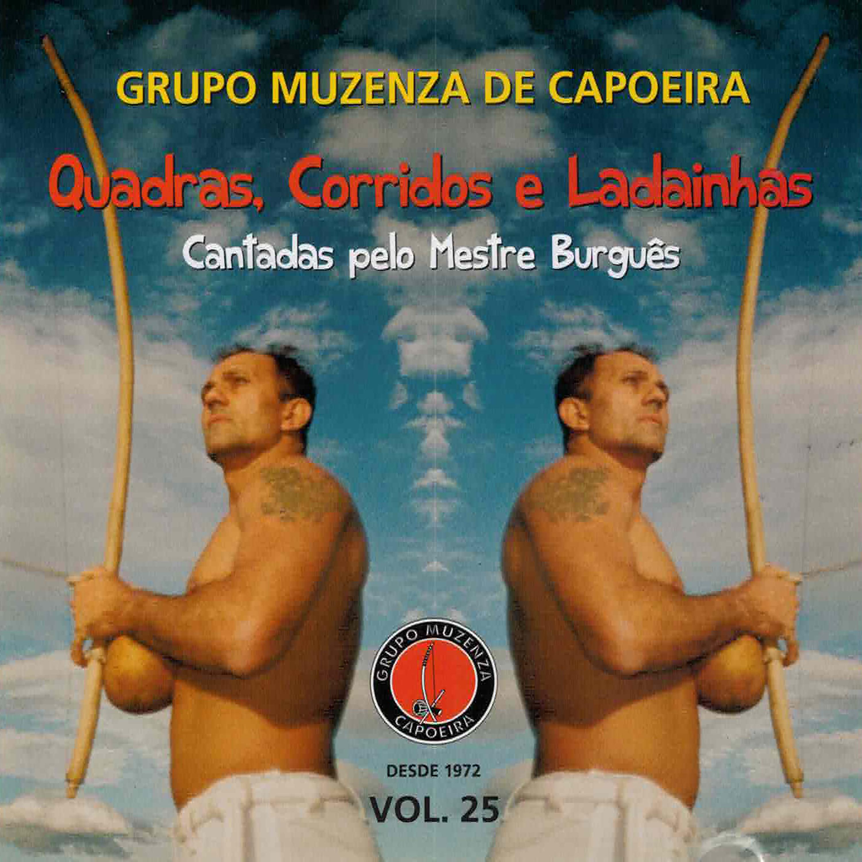 Постер альбома Quadras, Corridos e Ladainhas: Capoeira Muzenza, Vol. 25