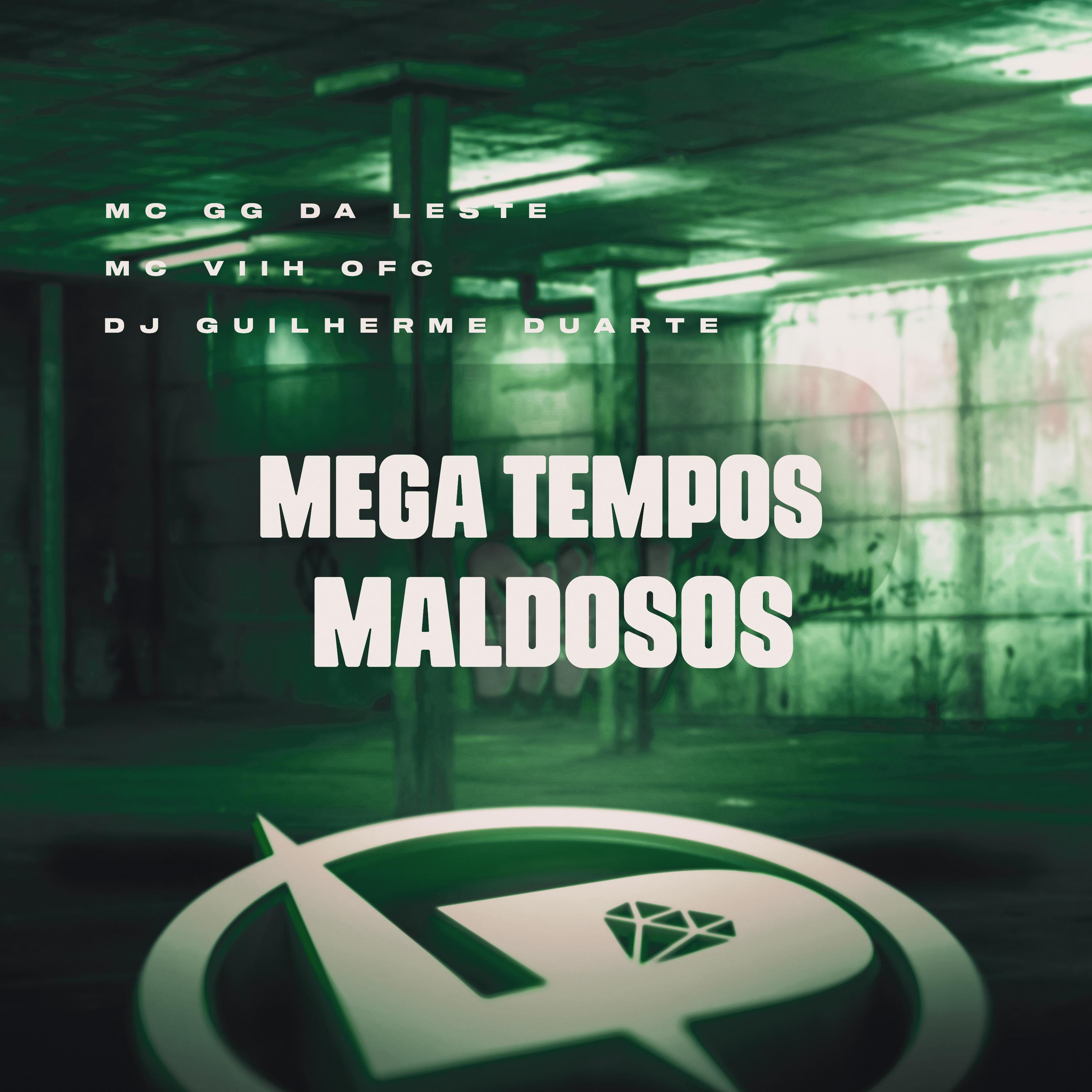 Постер альбома Mega Tempos Maldosos