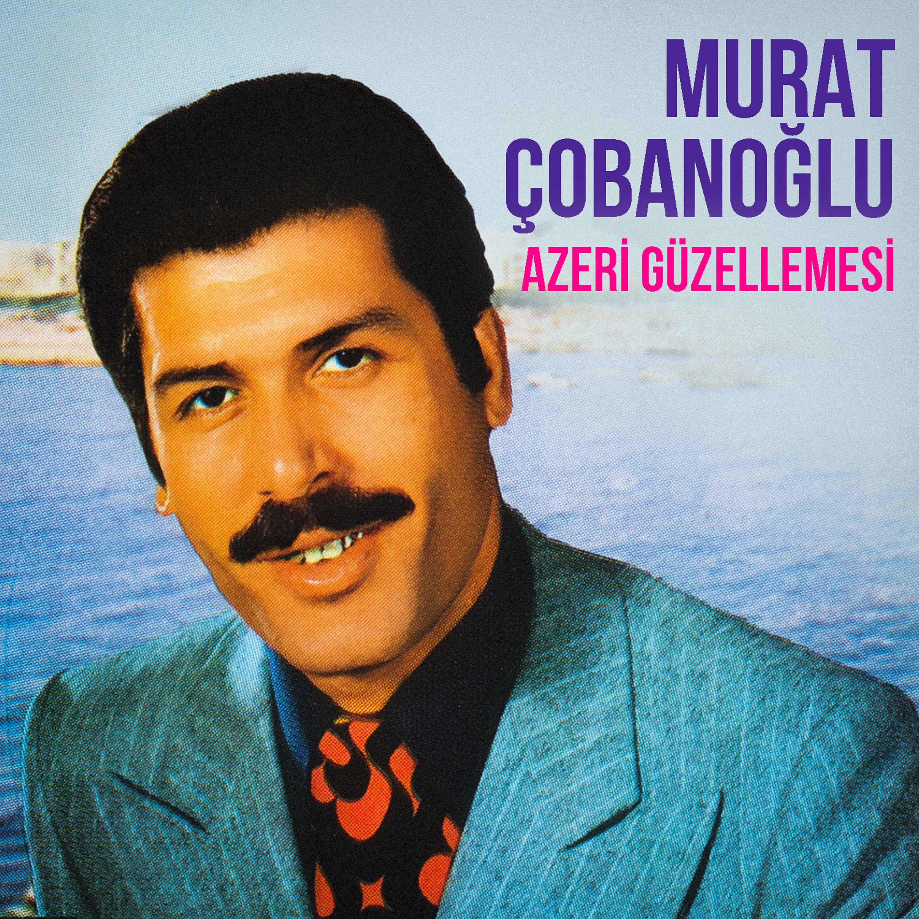 Постер альбома Azeri Güzellemesi