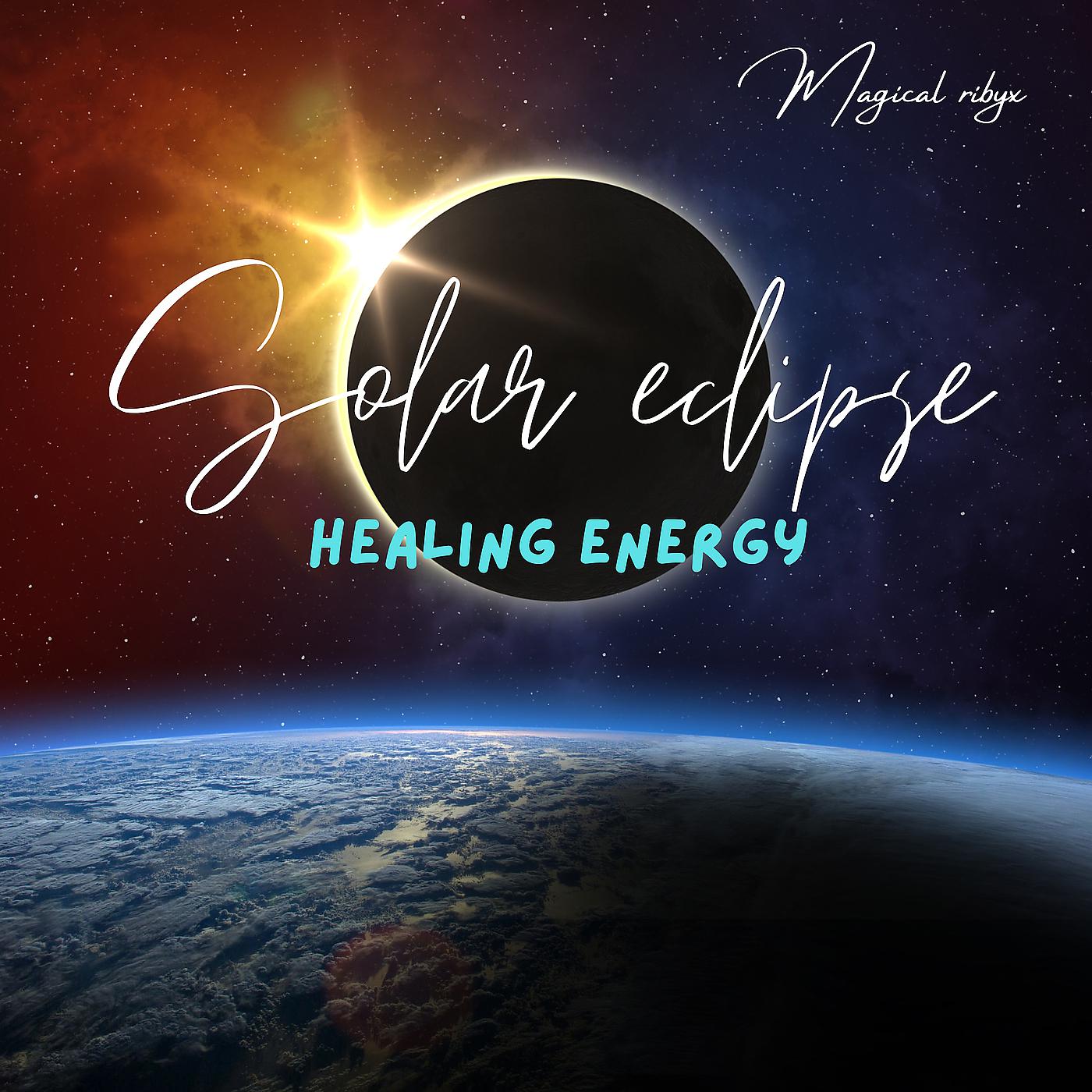 Постер альбома Solar Eclipse Healing Energy