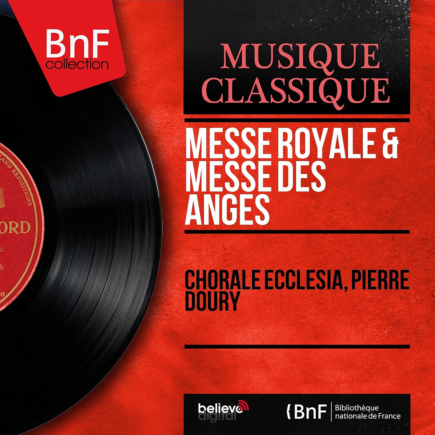 Постер альбома Messe Royale & Messe des anges