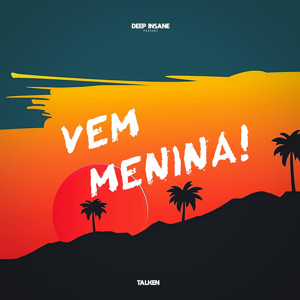 Постер альбома Vem Menina