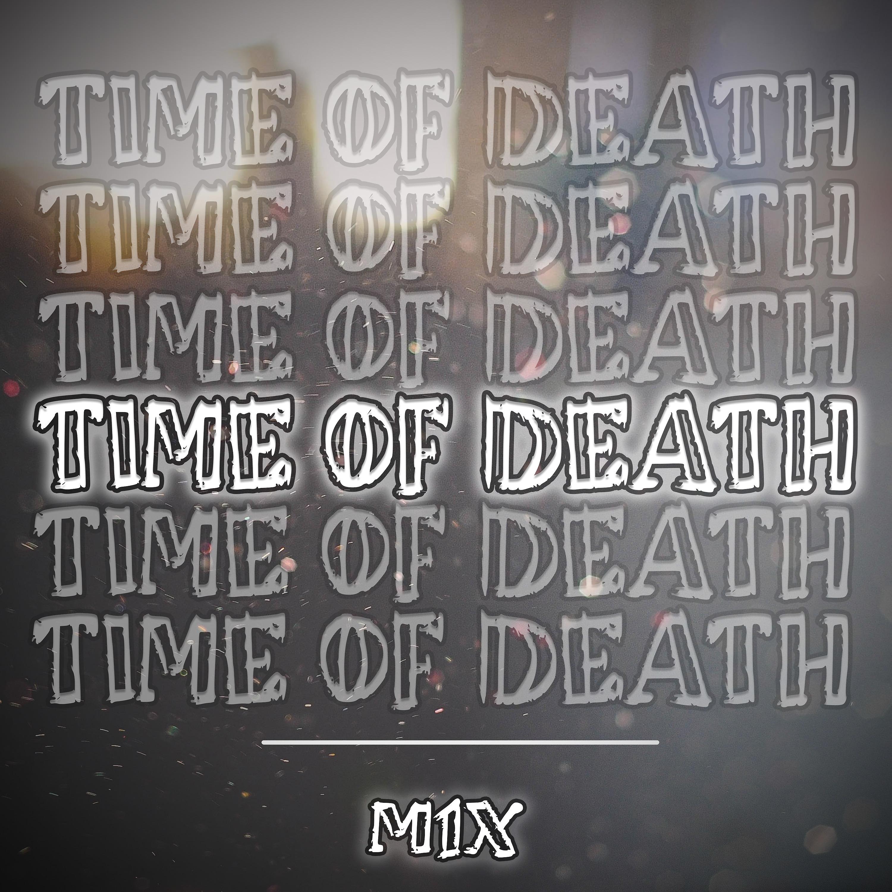 Постер альбома Time of Death