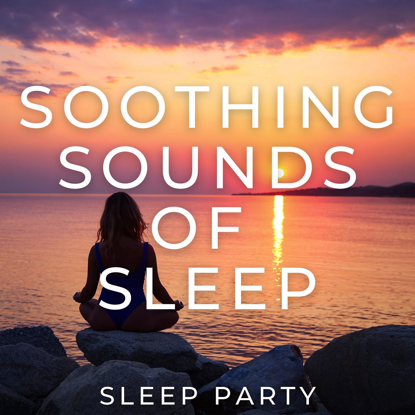 Постер альбома Soothing Sounds for Sleep