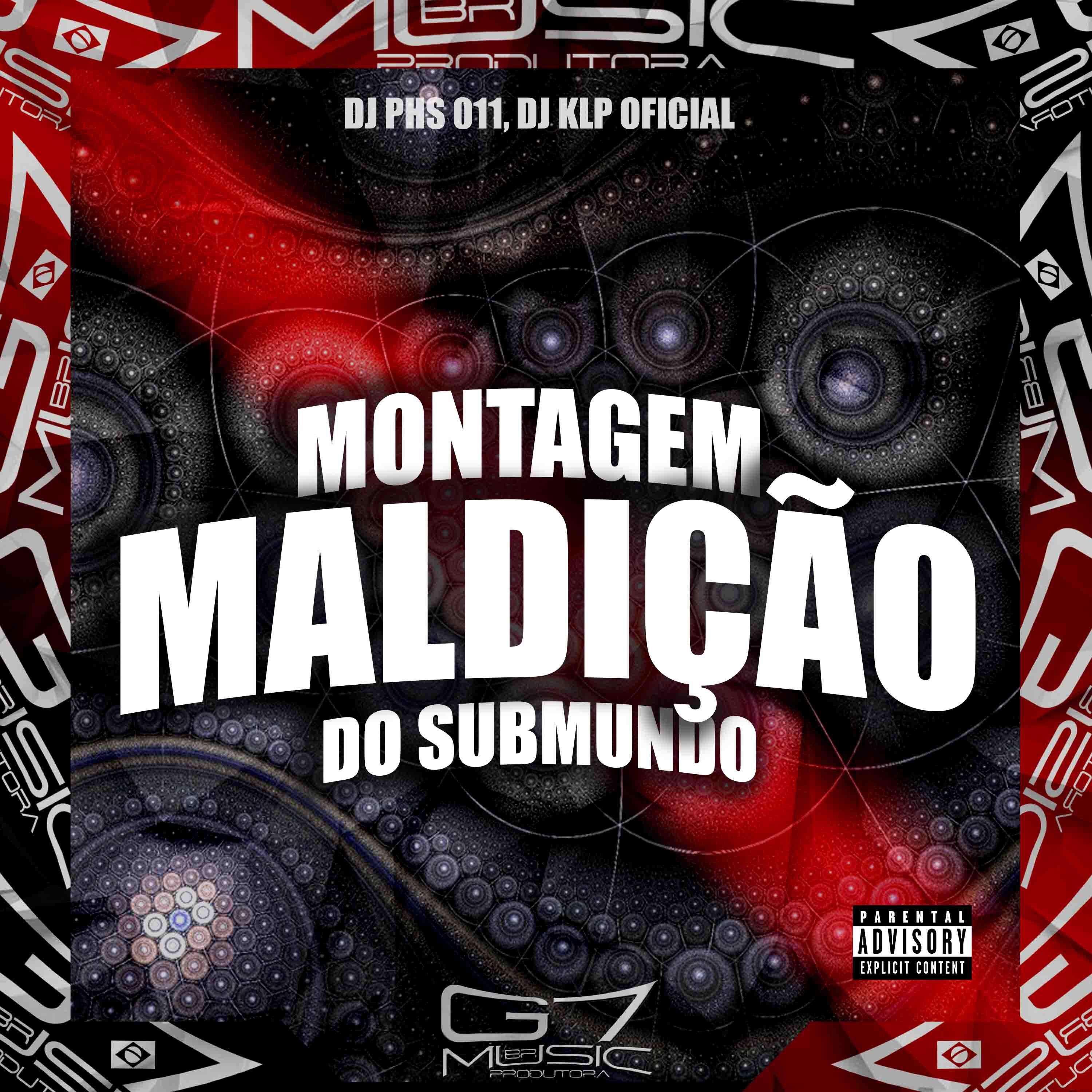 Постер альбома Montagem Maldição do Submundo