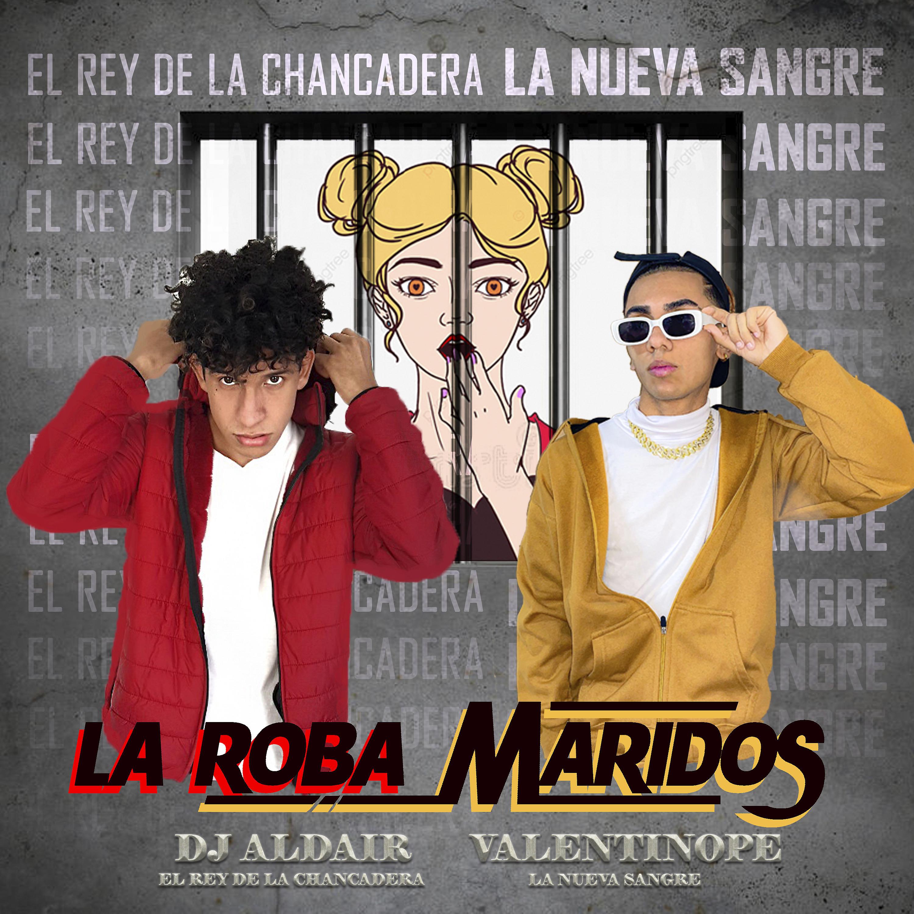 Постер альбома La Roba Maridos
