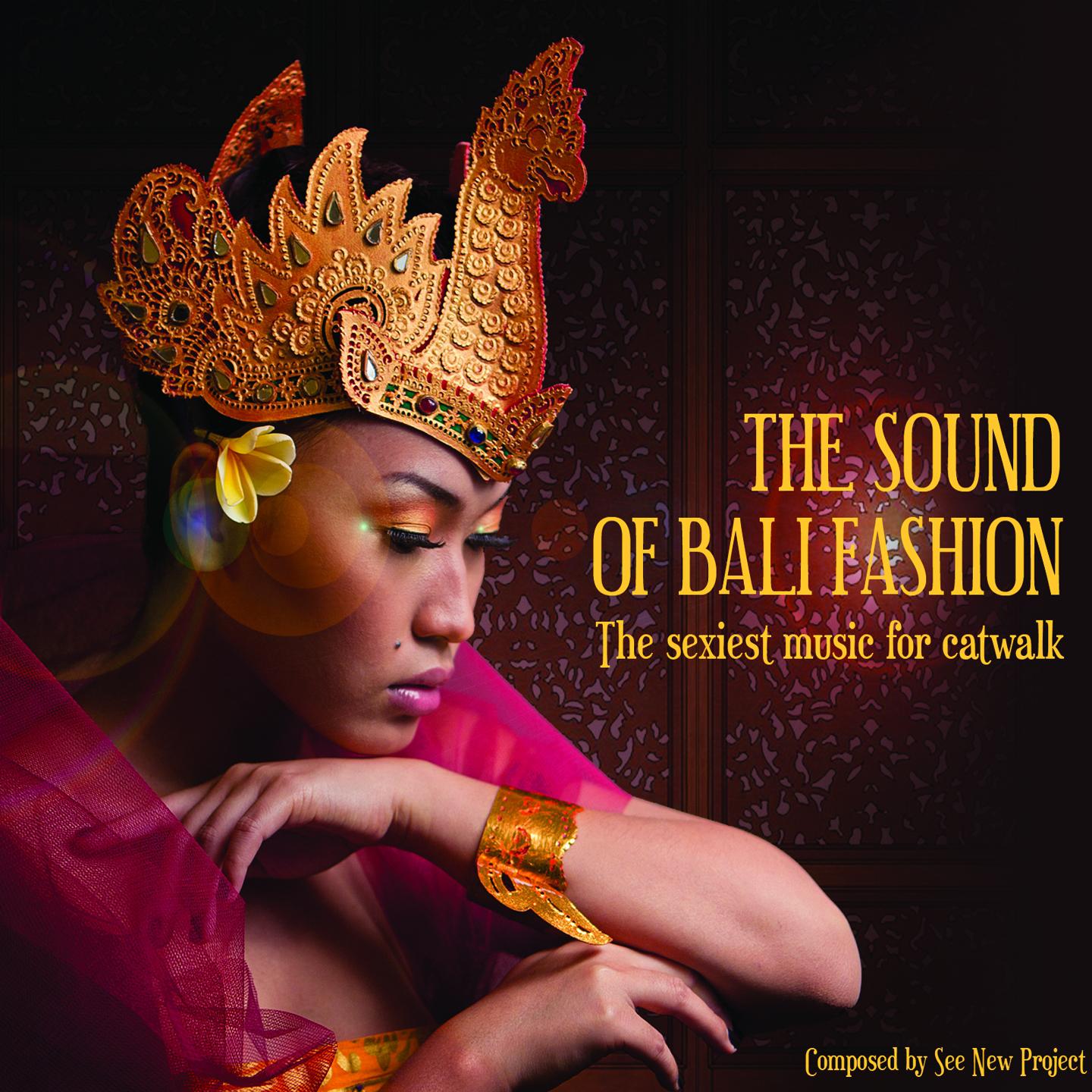 Постер альбома The Sound of Bali Fashion