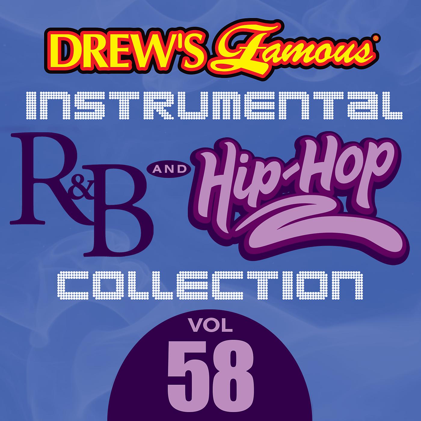 Постер альбома Drew's Famous Instrumental R&B And Hip-Hop Collection