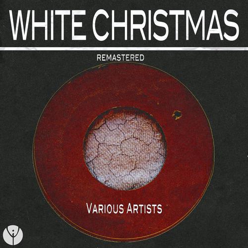 Постер альбома White Christmas (Remastered)