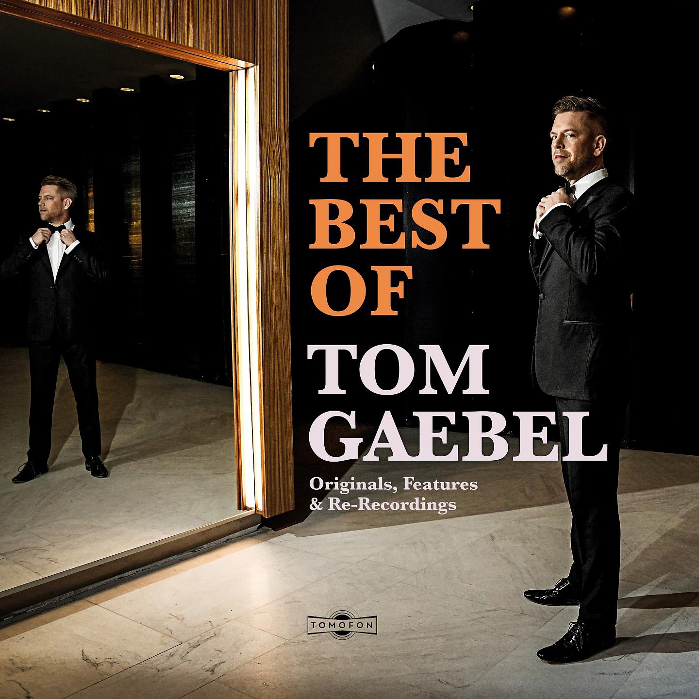 Постер альбома Best of Tom Gaebel