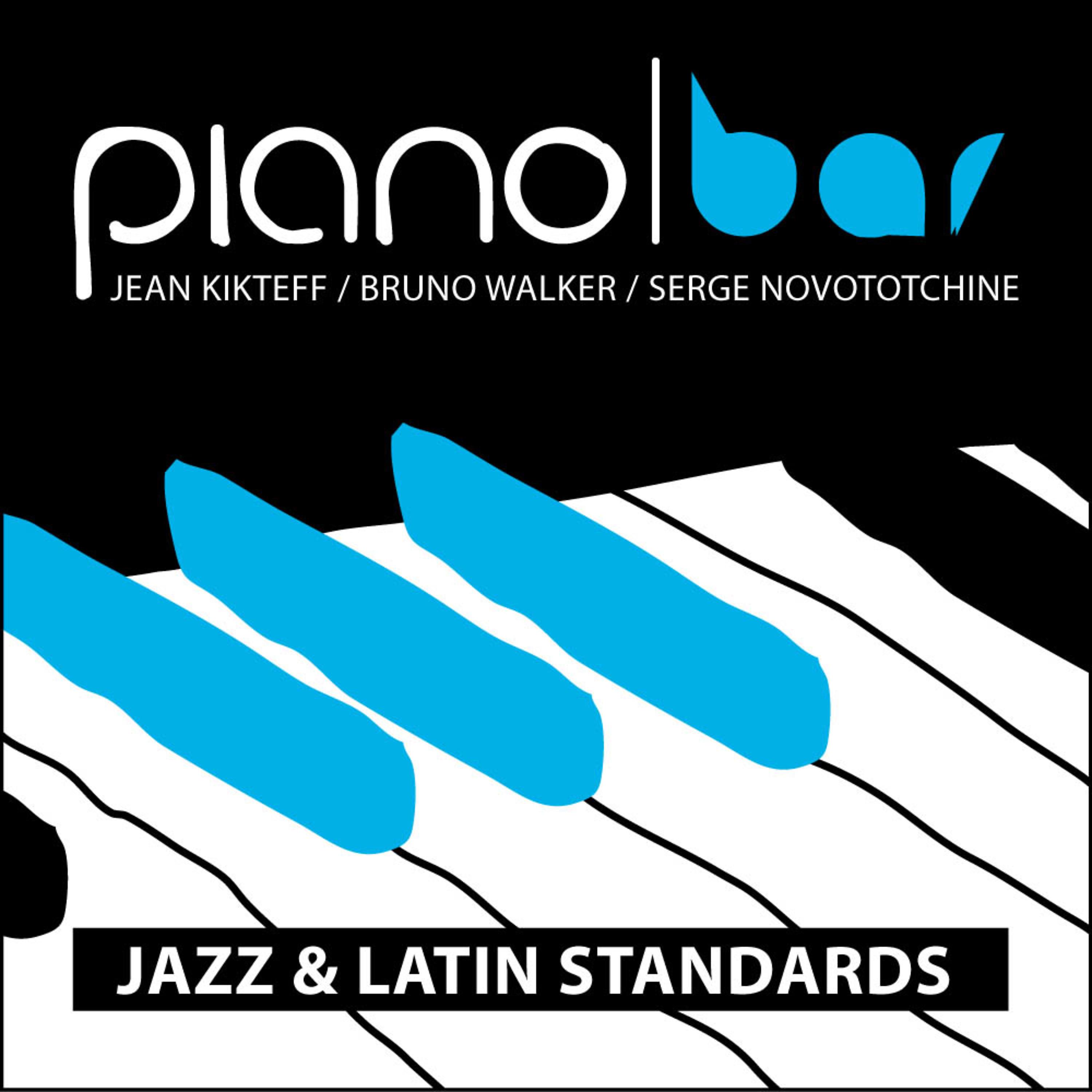 Постер альбома Piano Bar: Jazz & Latin Standards