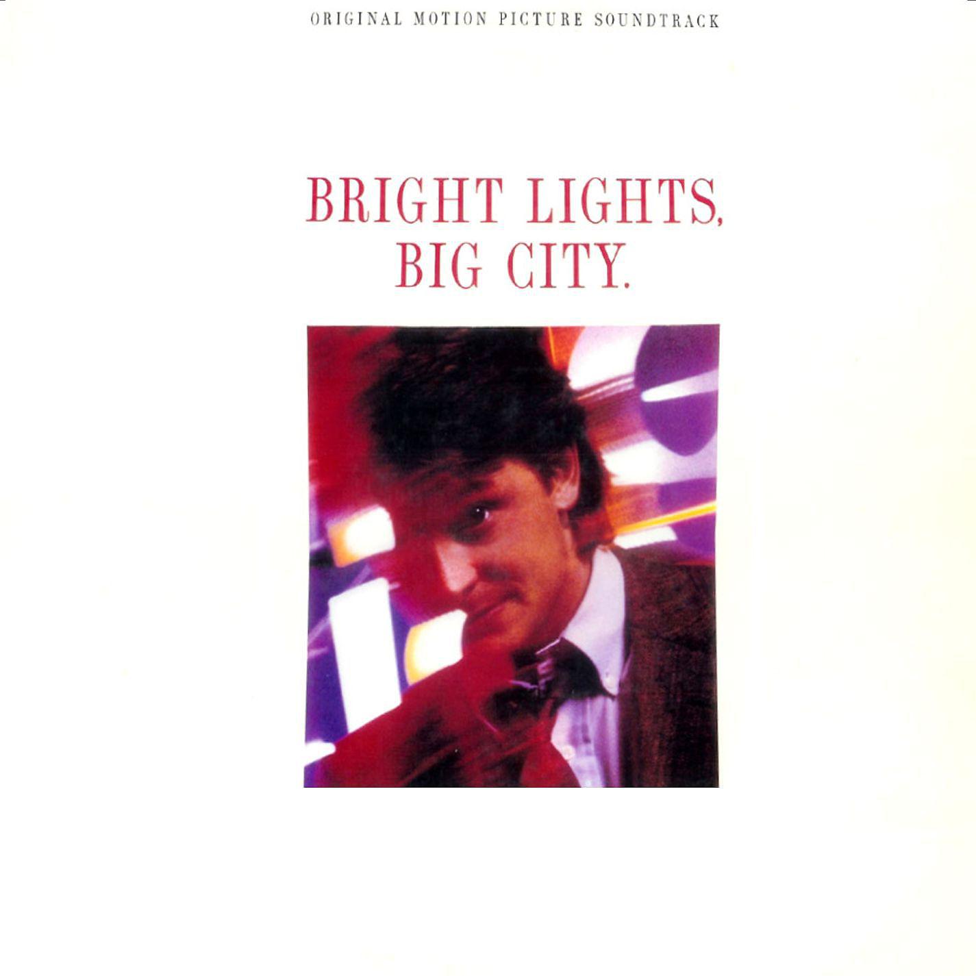 Постер альбома Bright Lights, Big City (Original Motion Picture Soundtrack)
