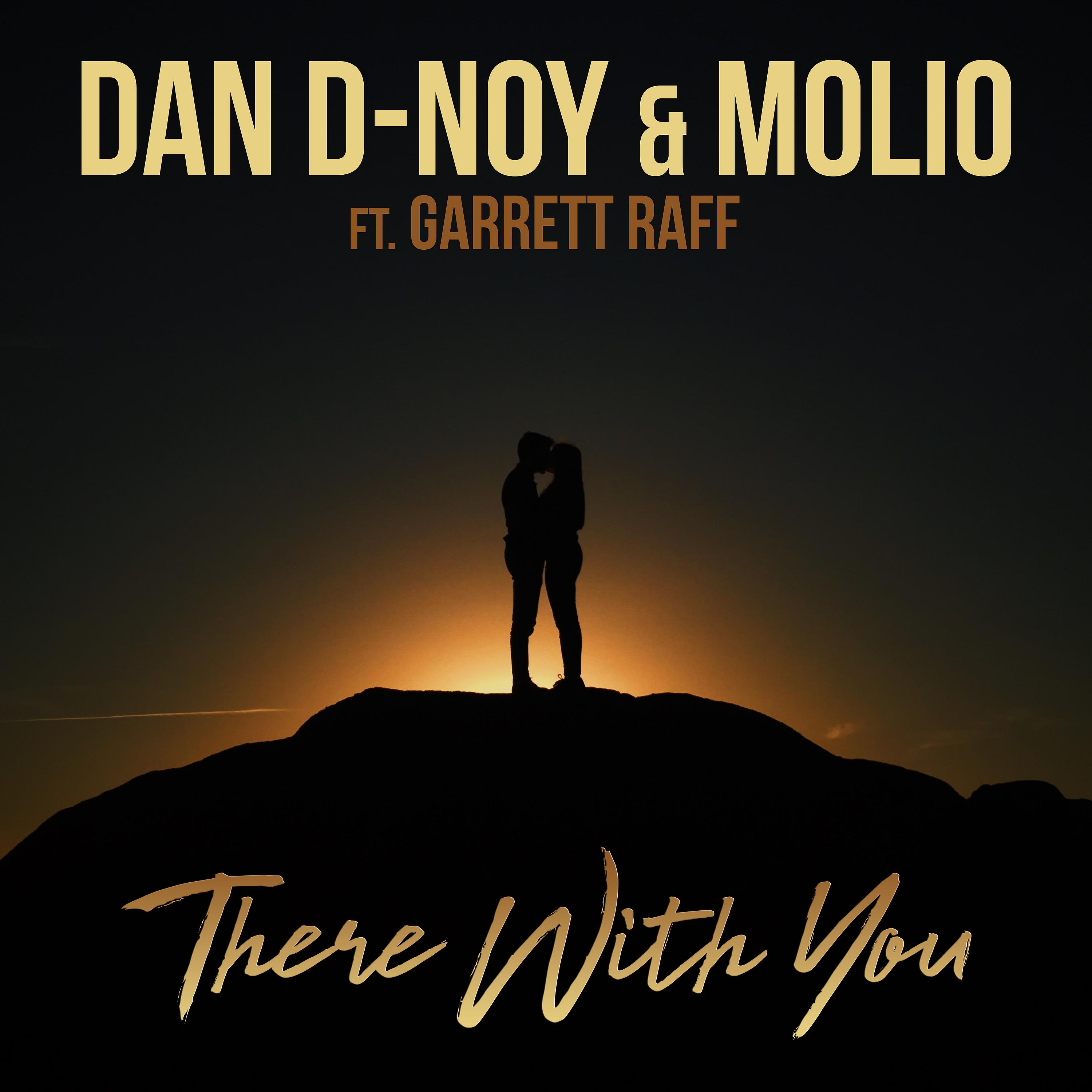 Постер альбома There With You (feat. Garrett Raff)