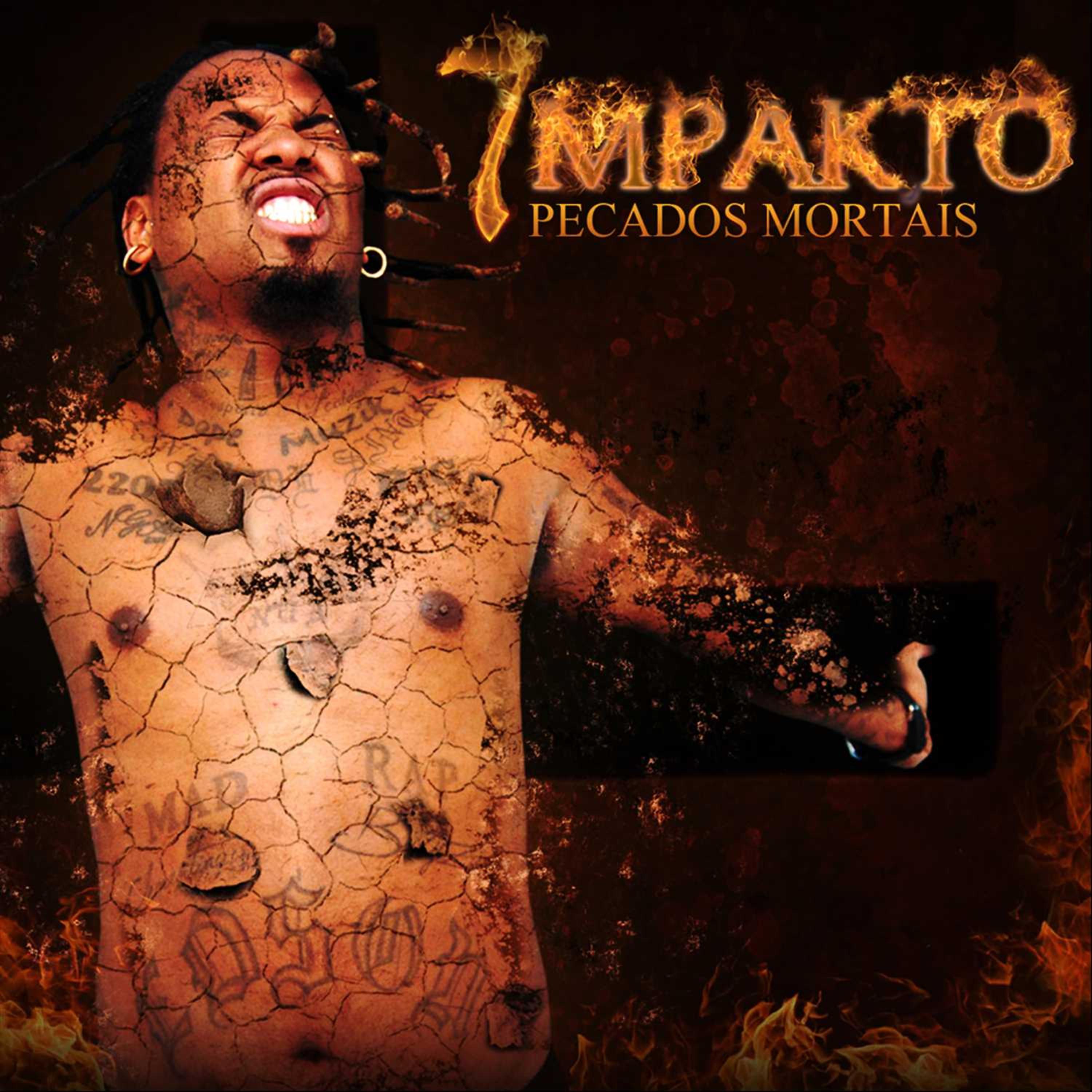 Постер альбома Impakto 7 - Pecados Mortais