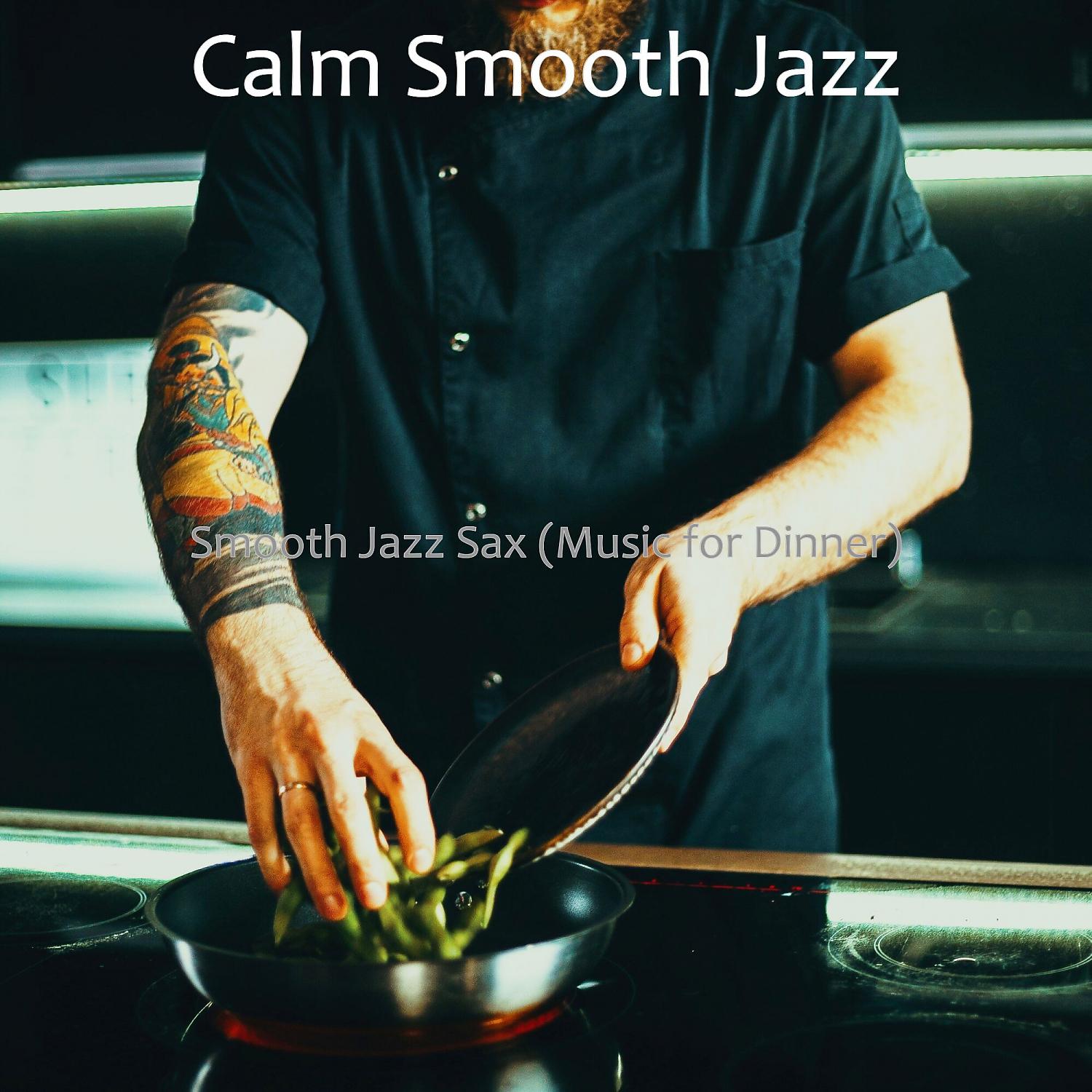 Постер альбома Smooth Jazz Sax (Music for Dinner)
