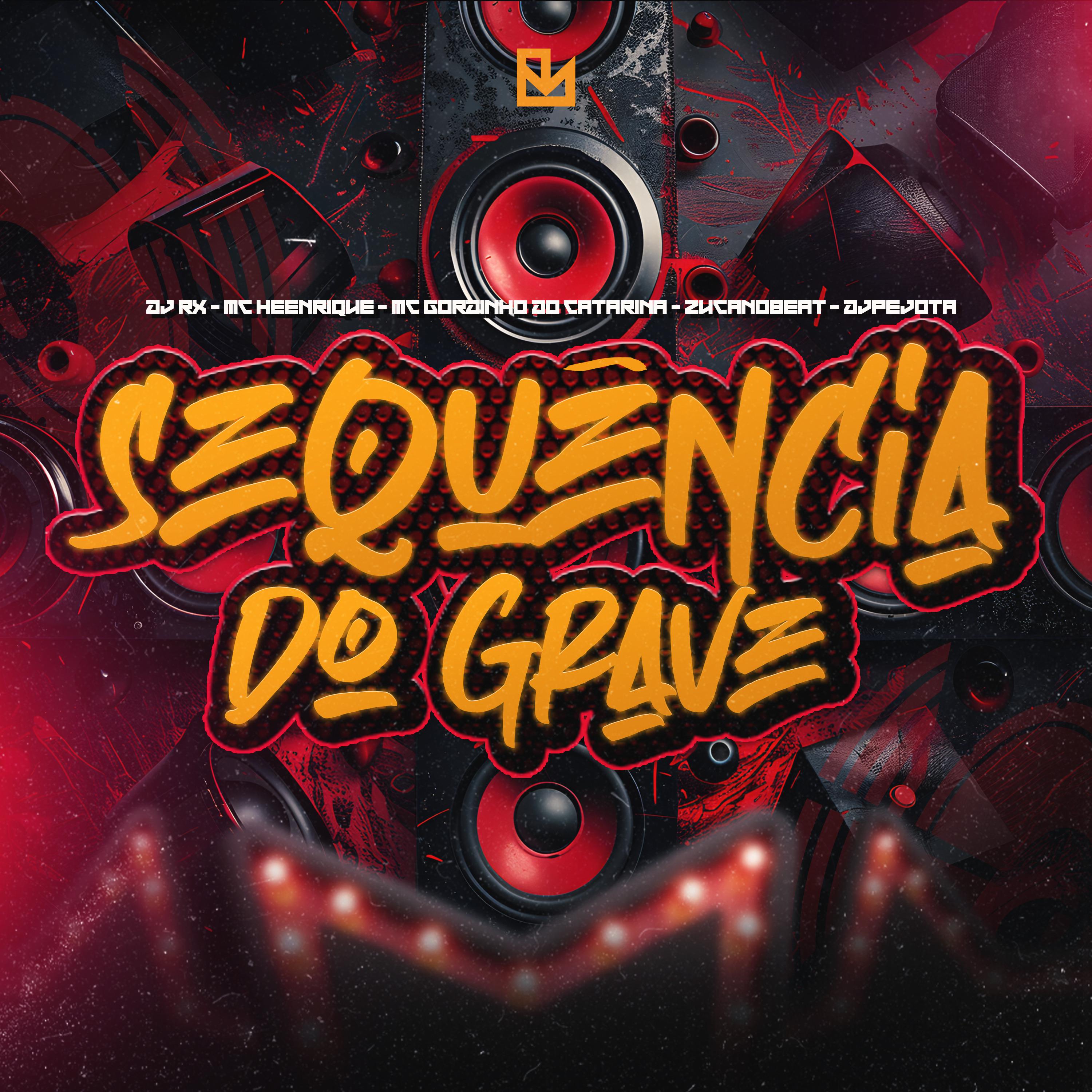 Постер альбома Sequência do Grave
